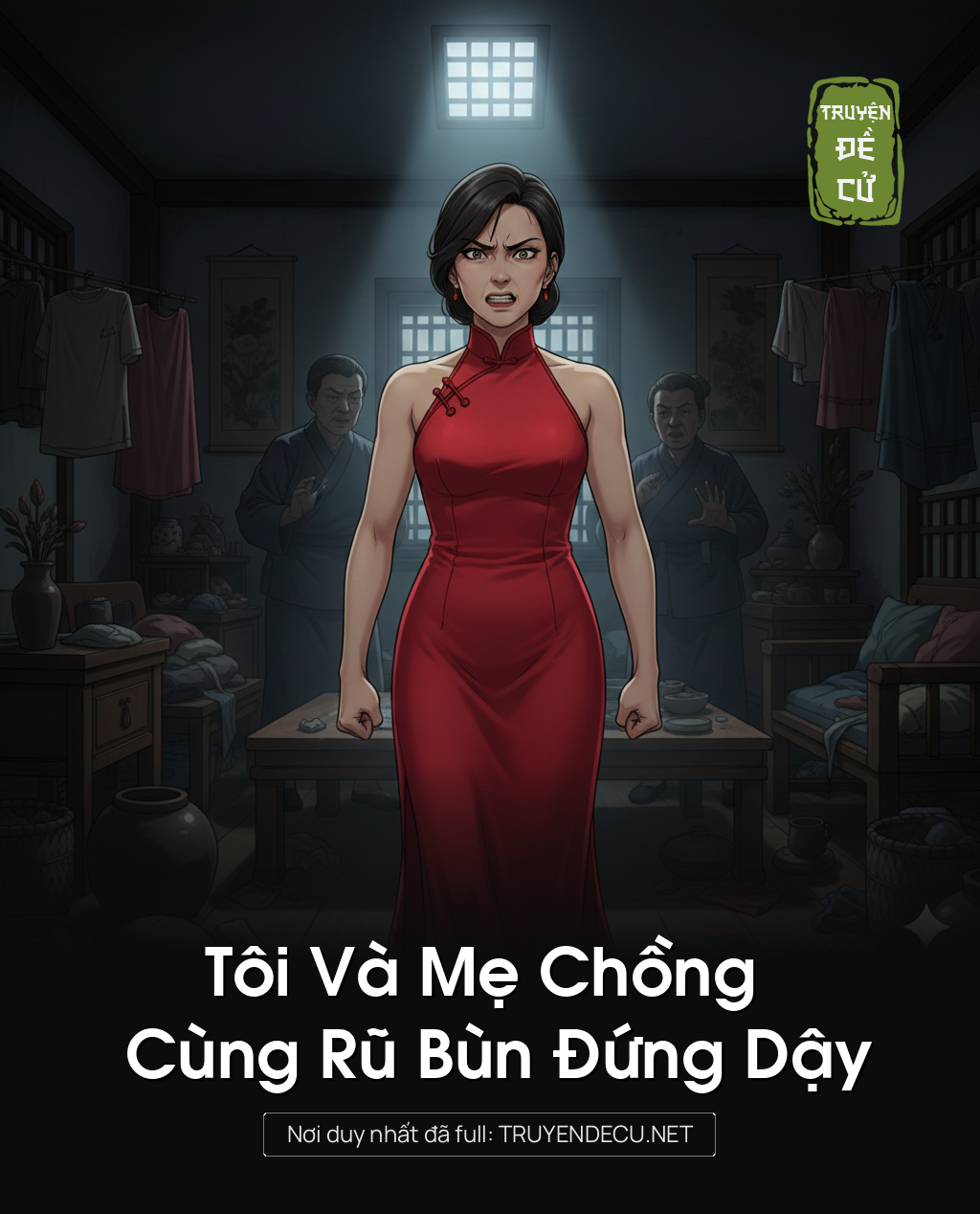 
                            Tôi Và Mẹ Chồng Cùng Rũ Bùn Đứng Dậy