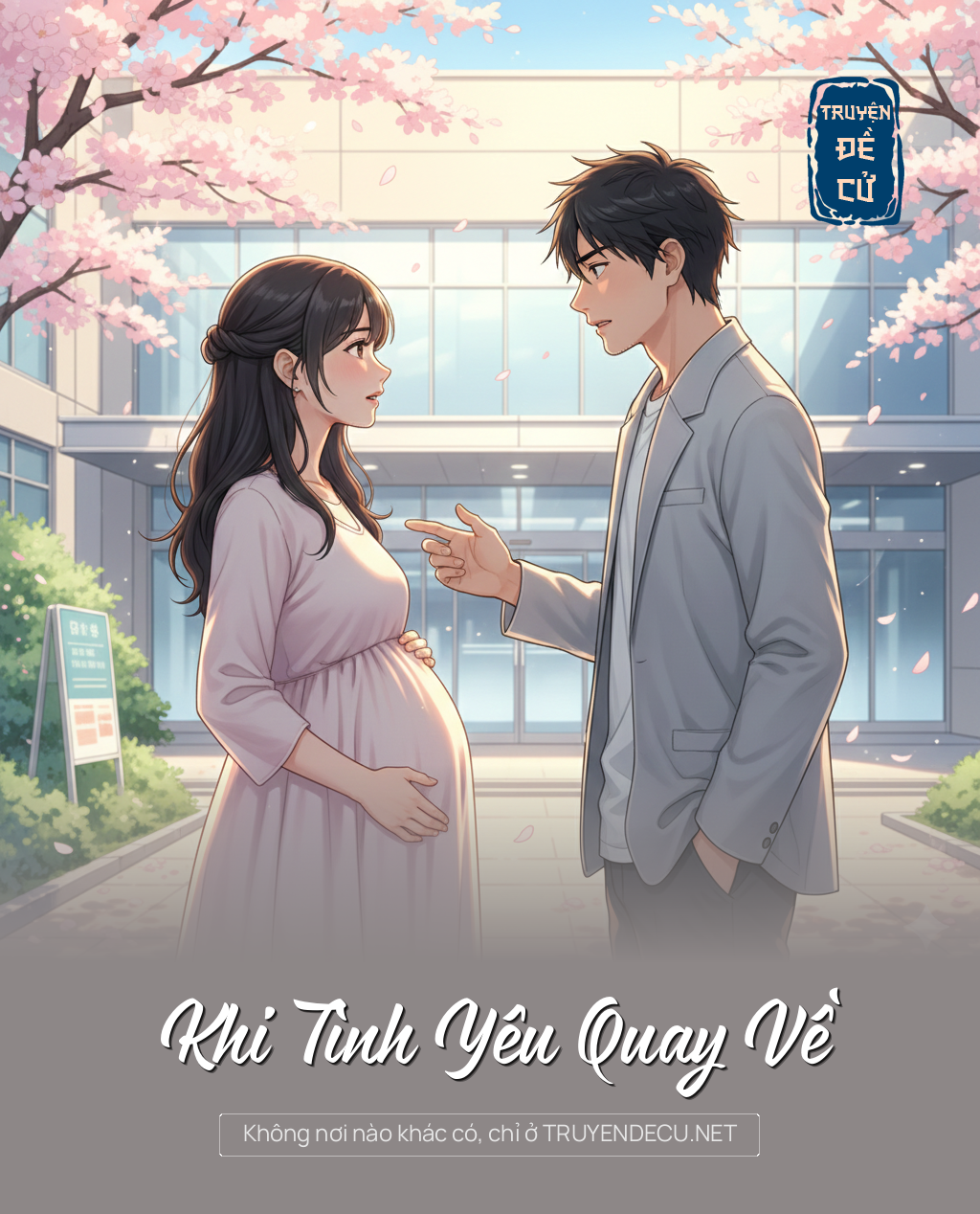 Khi Tình Yêu Quay Về