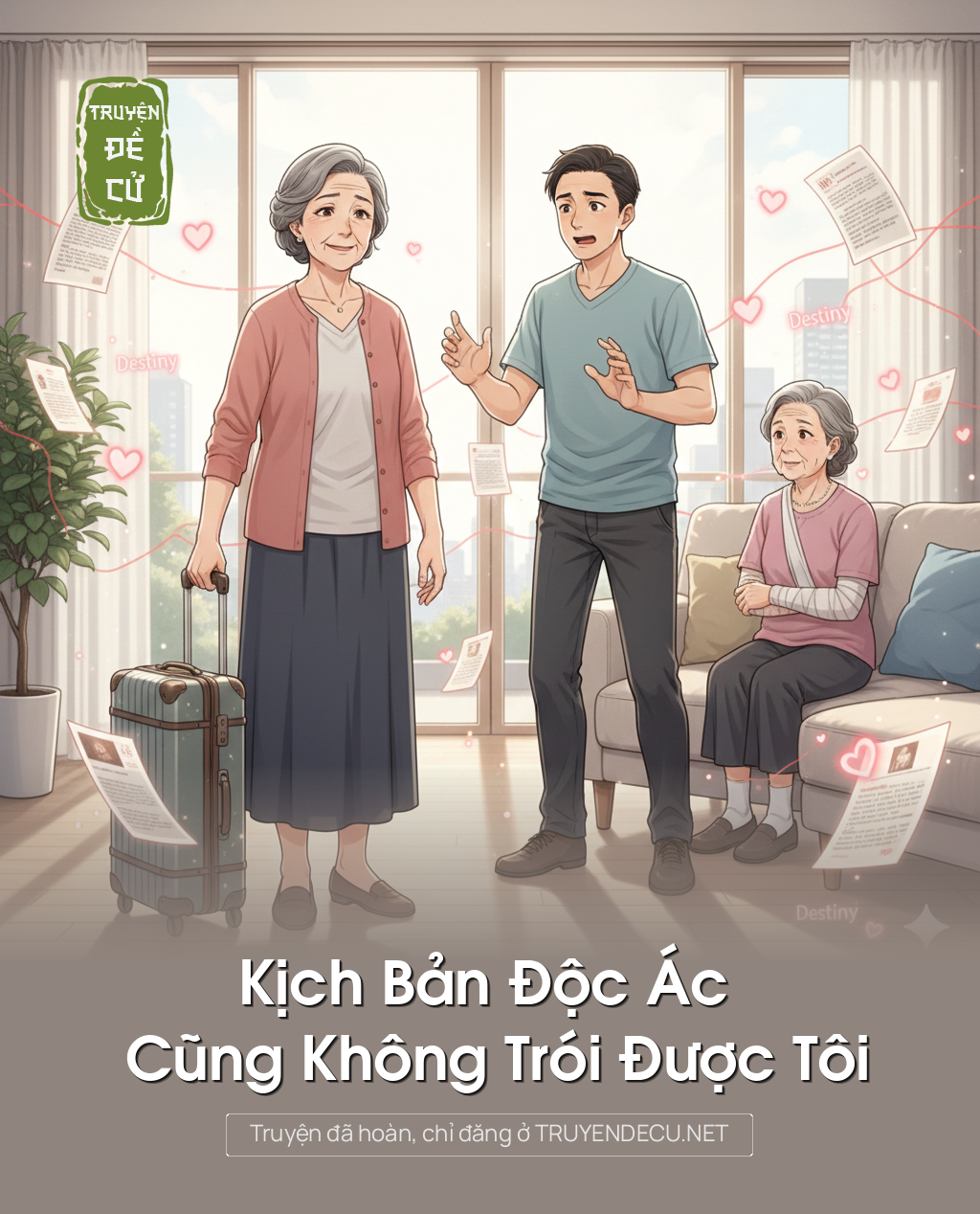 
                            Kịch Bản Độc Ác Cũng Không Trói Được Tôi