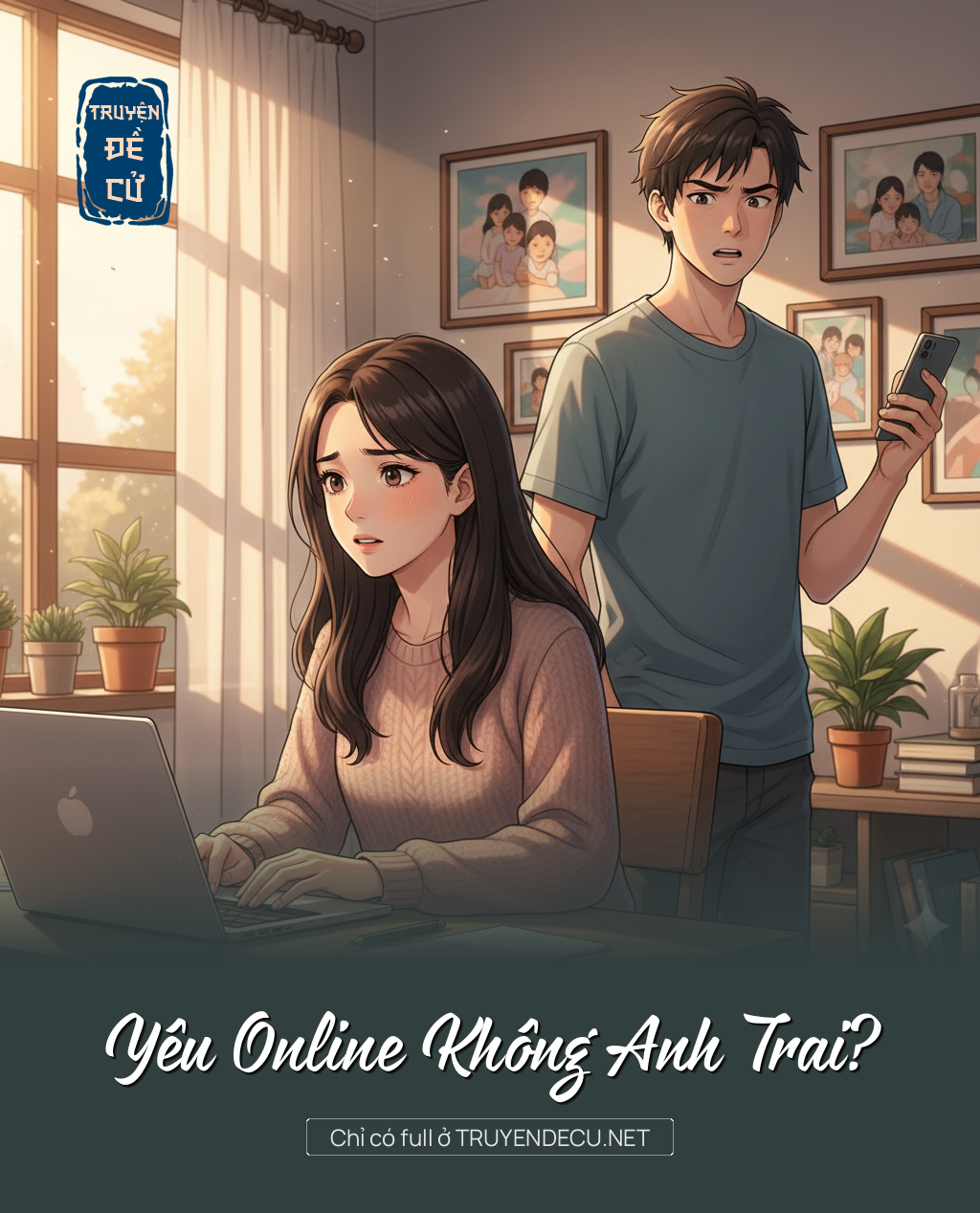 
                            Yêu Online Không Anh Trai?