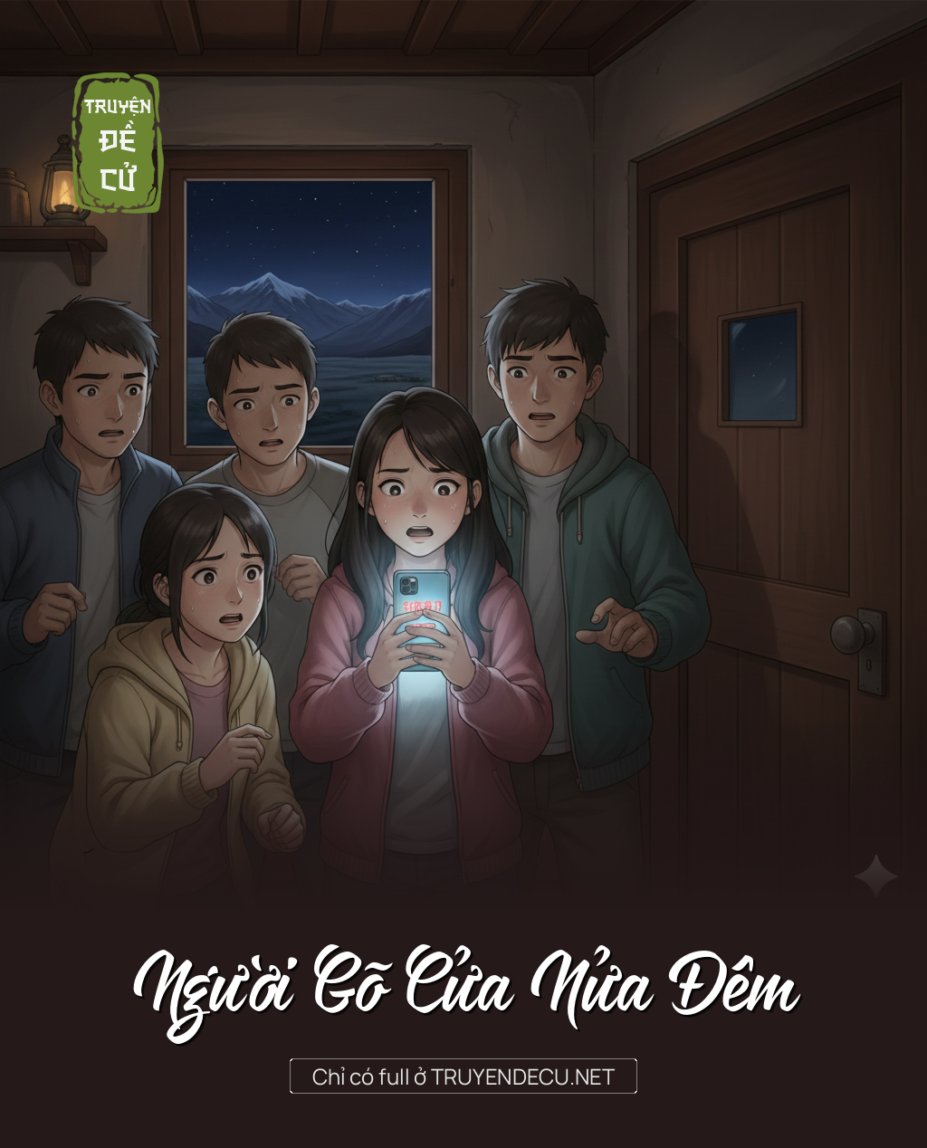 
                            Người Gõ Cửa Nửa Đêm