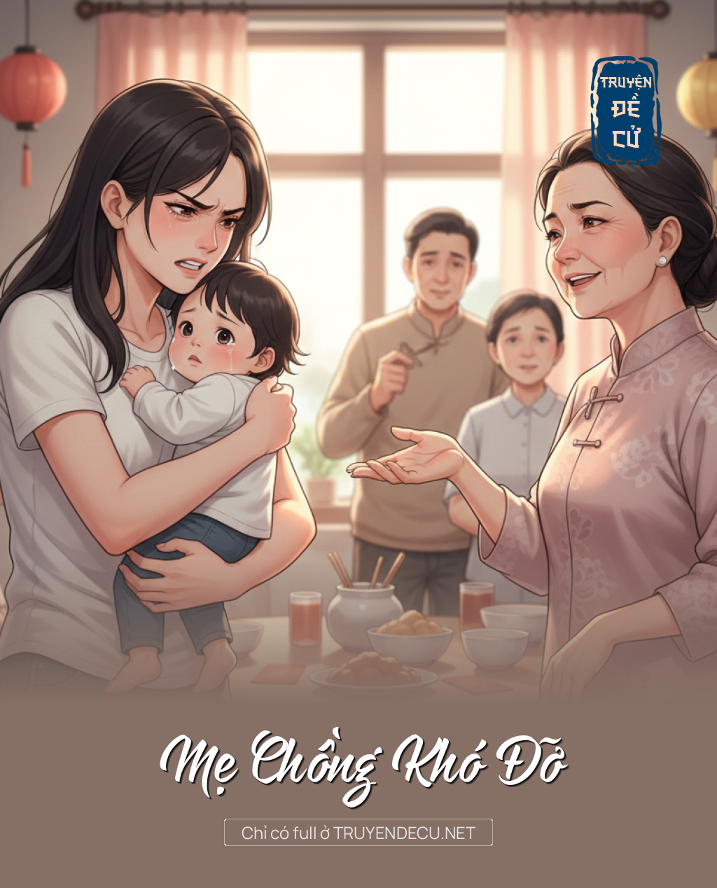 Mẹ Chồng Khó Đỡ