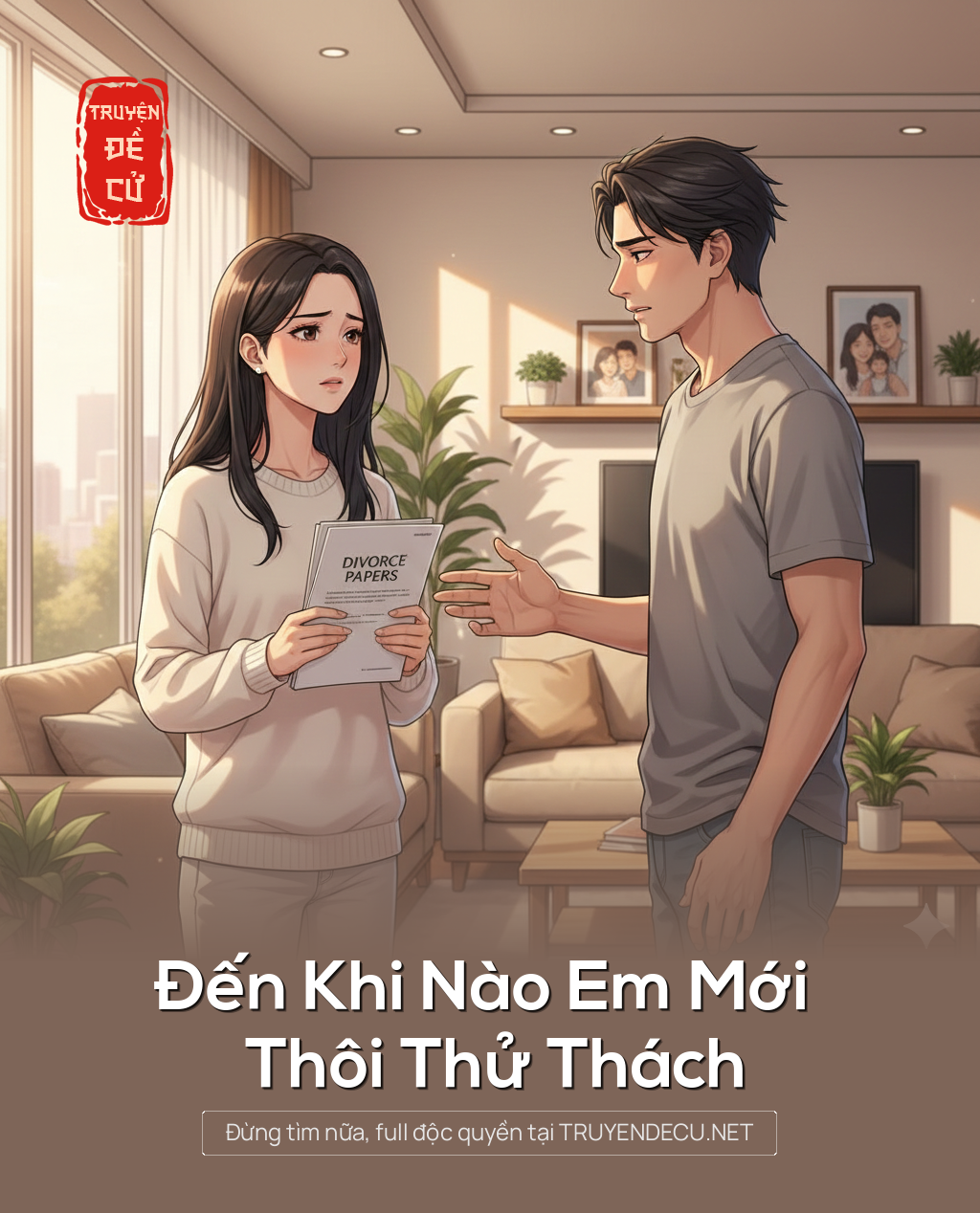 
                            Đến Khi Nào Em Mới Thôi Thử Thách
