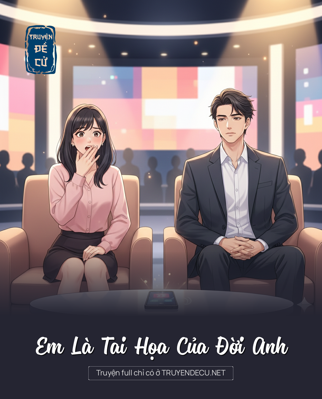 
                            Em Là Tai Họa Của Đời Anh
