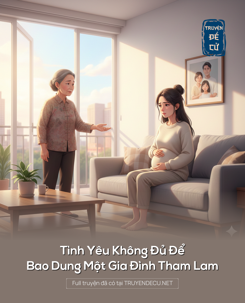 
                            Tình Yêu Không Đủ Để Bao Dung Một Gia Đình Tham Lam