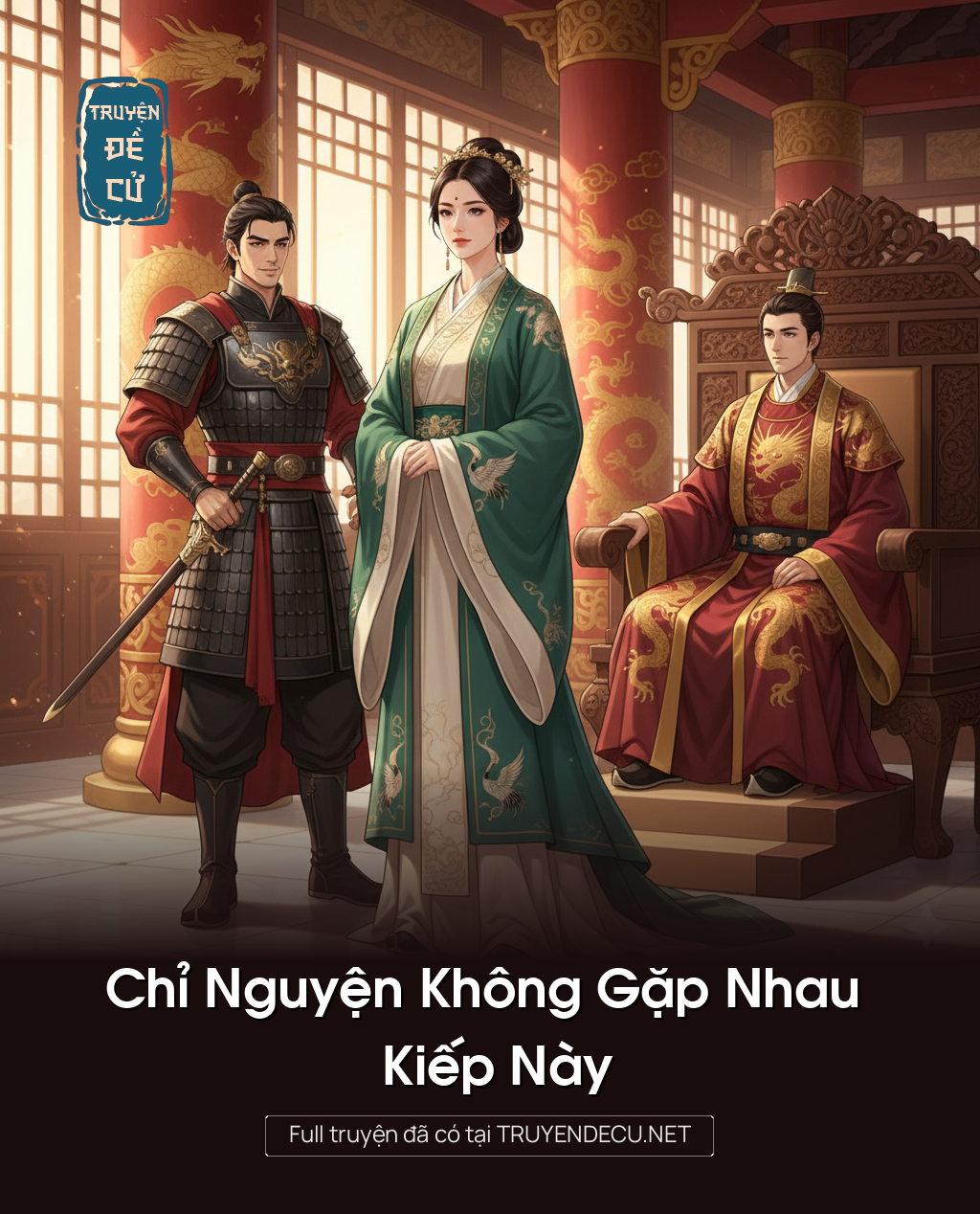 
                            Chỉ Nguyện Không Gặp Nhau Kiếp Này