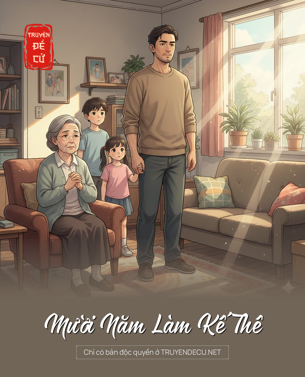 
                            Mười Năm Làm Kế Thê