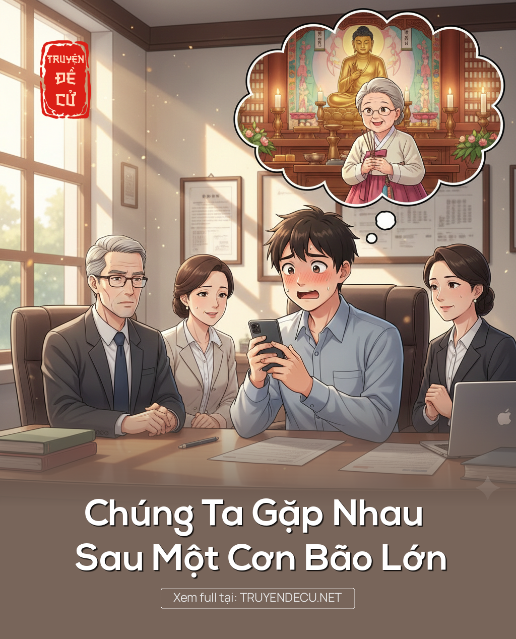 
                            Chúng Ta Gặp Nhau Sau Một Cơn Bão Lớn