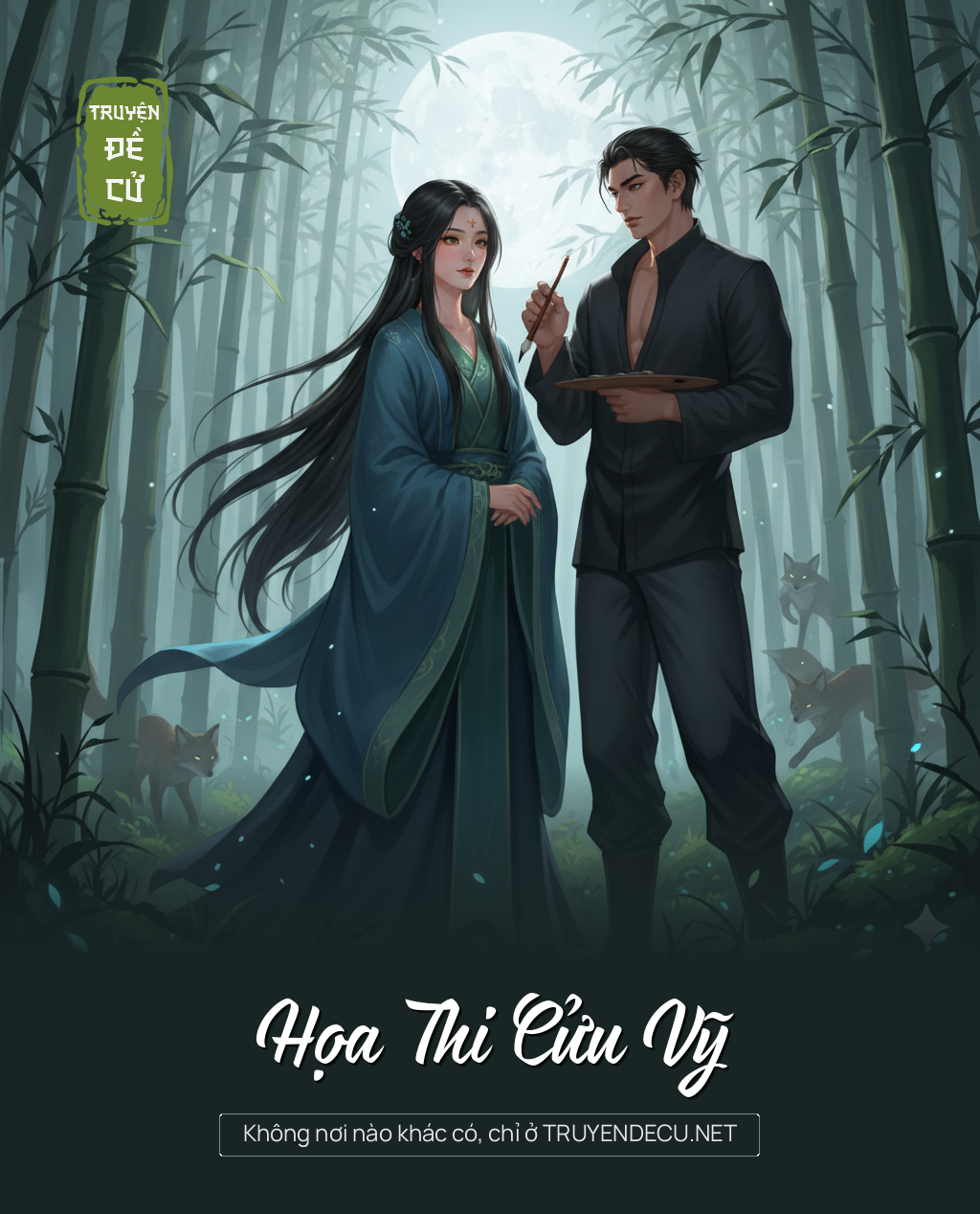 
                            Họa Thi Cửu Vỹ