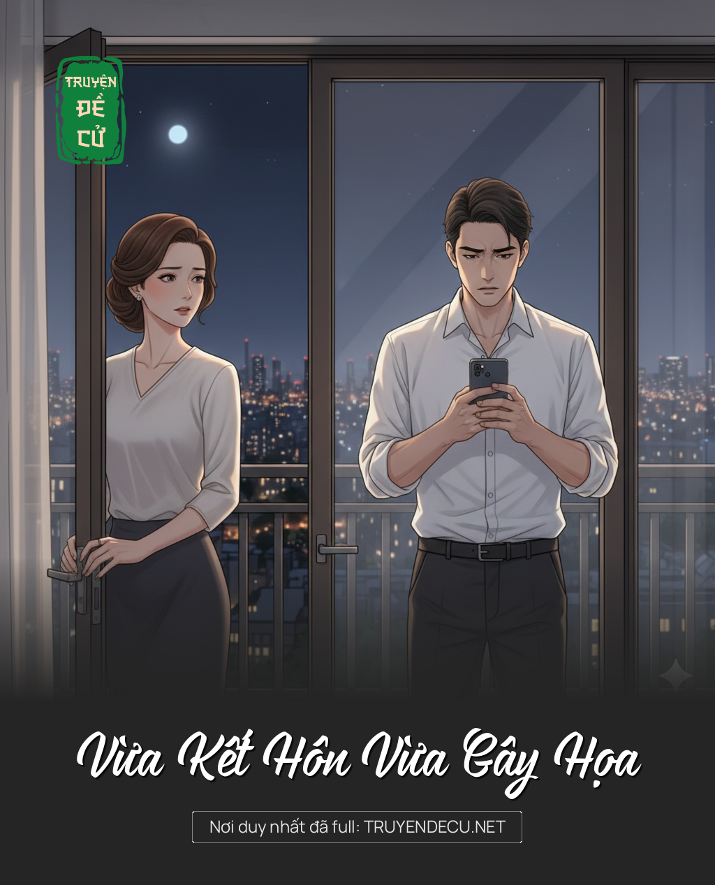 
                            Vừa Kết Hôn Vừa Gây Họa