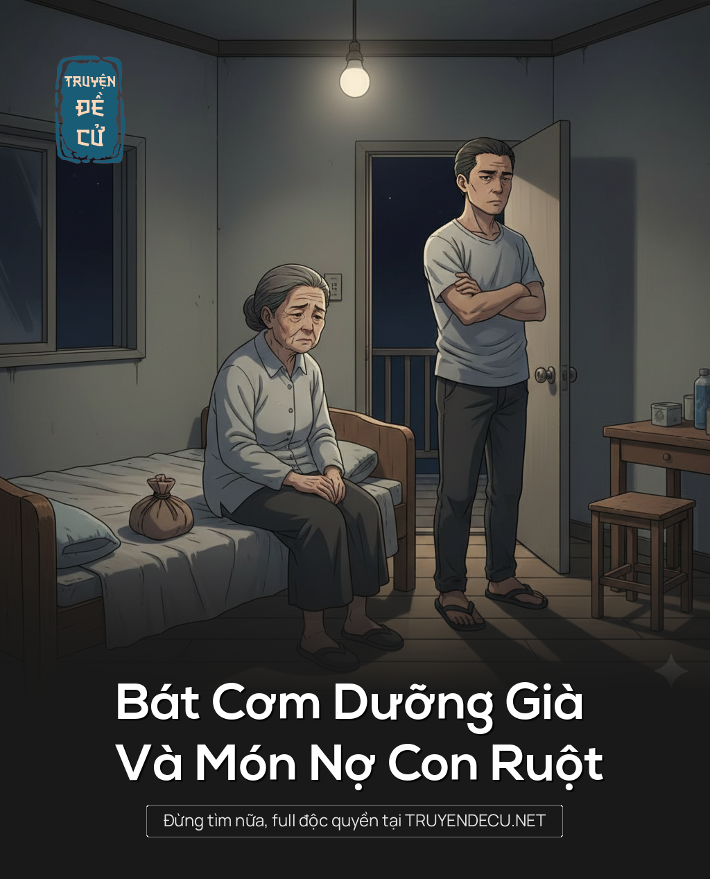 
                            Bát Cơm Dưỡng Già Và Món Nợ Con Ruột