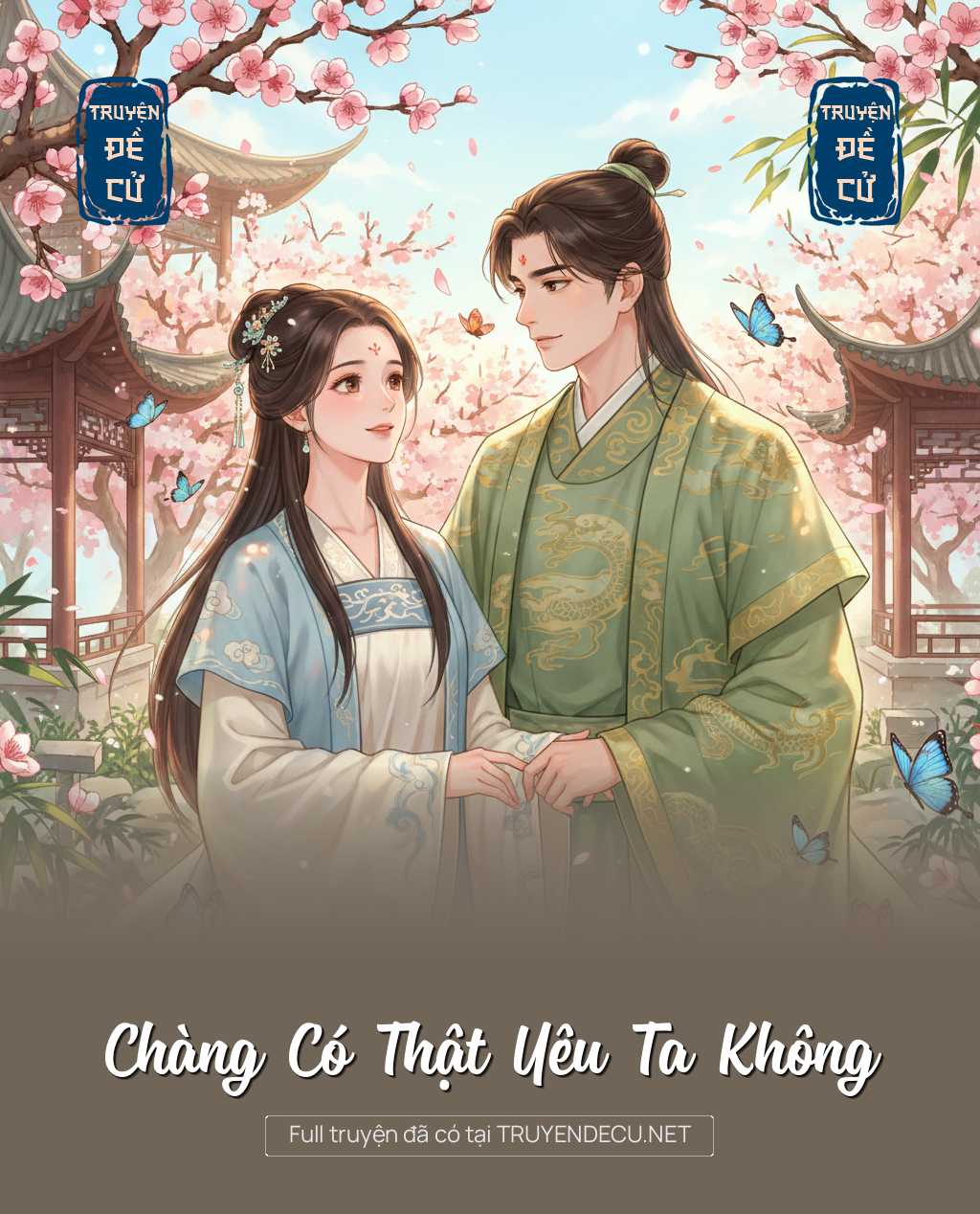 
                            Chàng Có Thật Yêu Ta Không