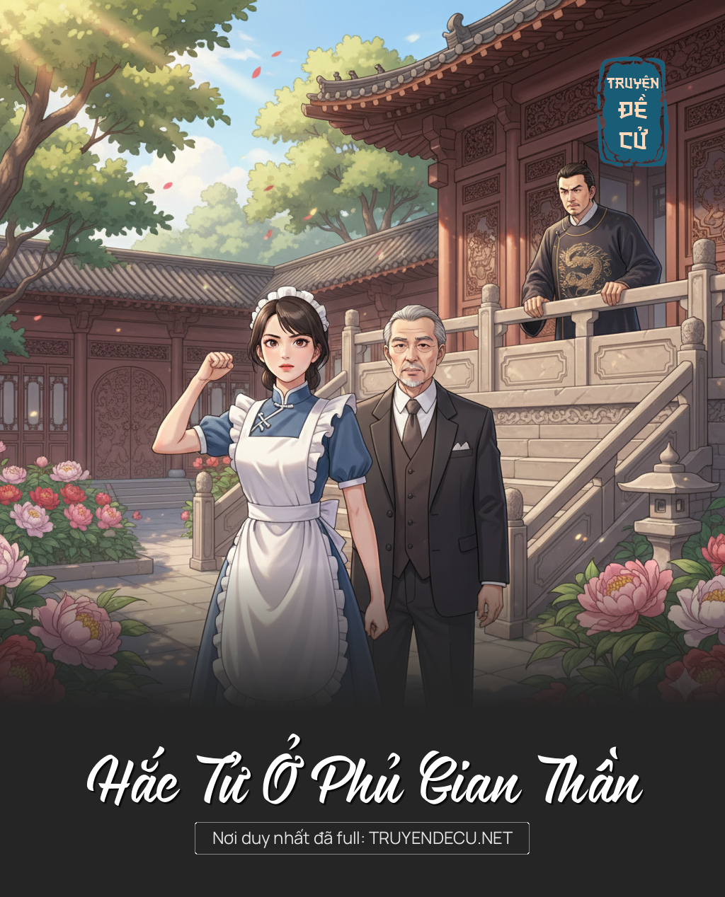 
                            Hắc Tử Ở Phủ Gian Thần