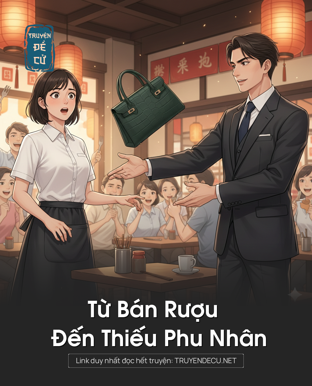 
                            Từ Bán Rượu Đến Thiếu Phu Nhân