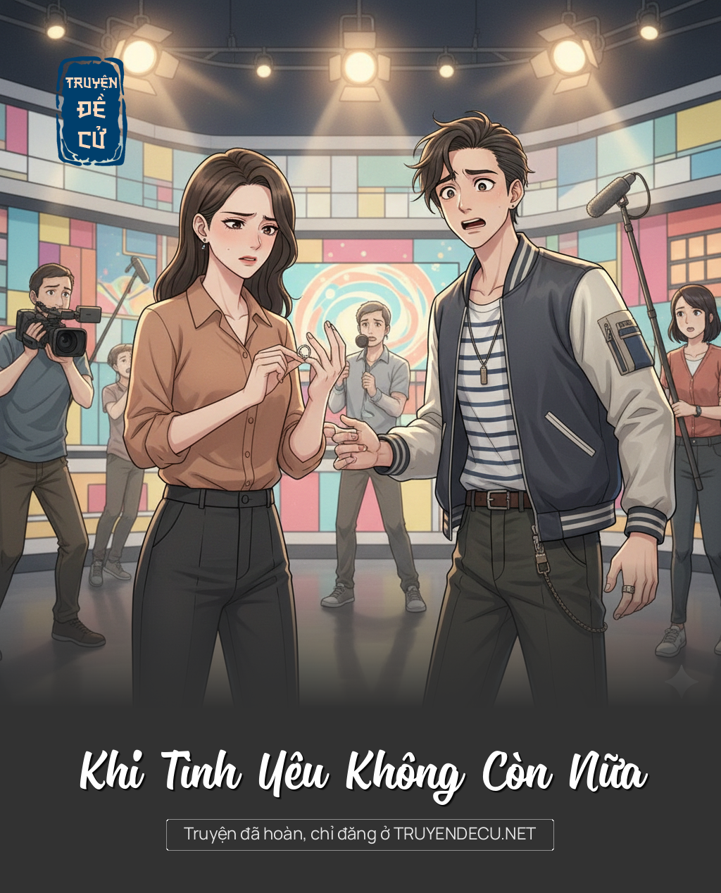 
                            Khi Tình Yêu Không Còn Nữa