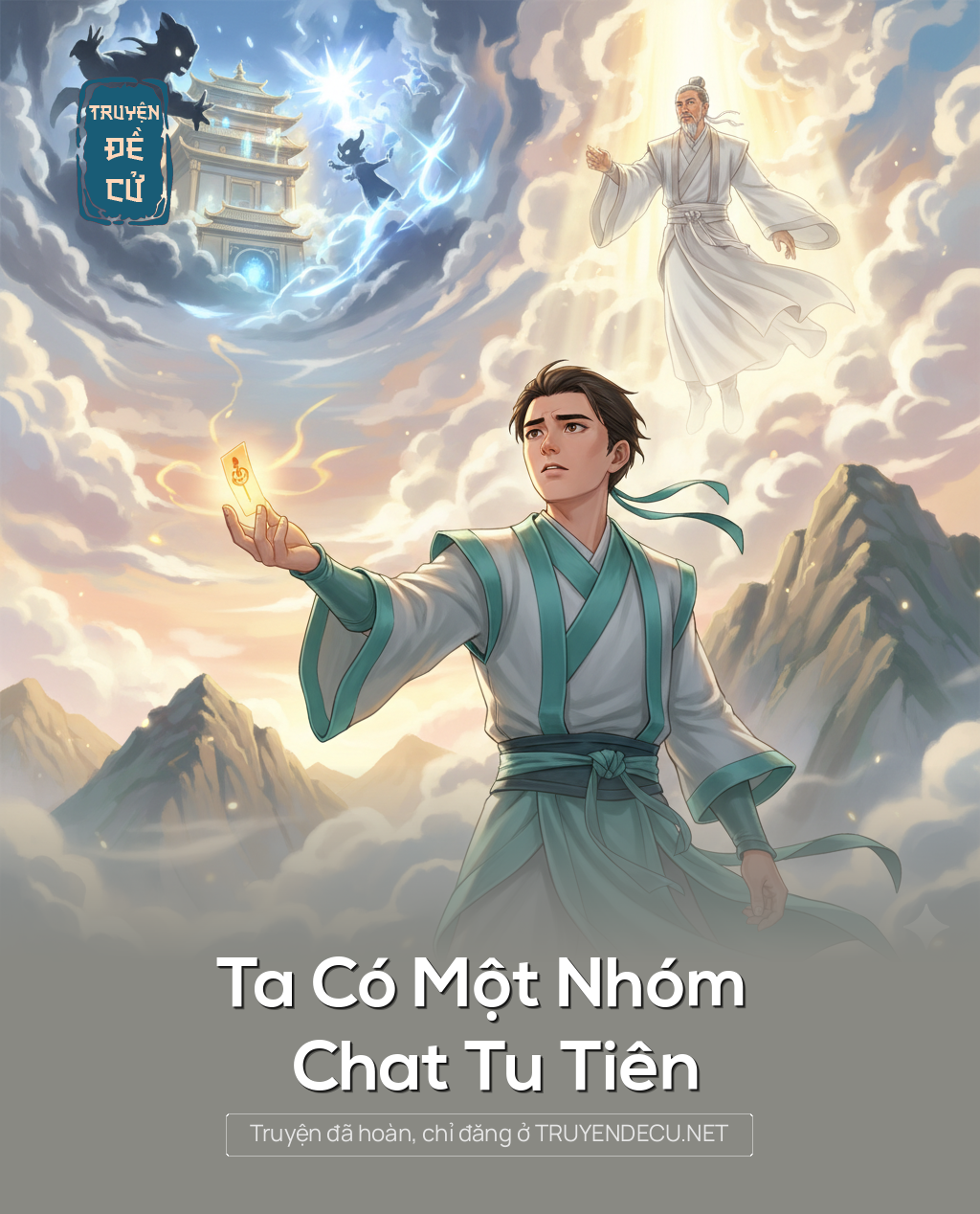 
                            Ta Có Một Nhóm Chat Tu Tiên