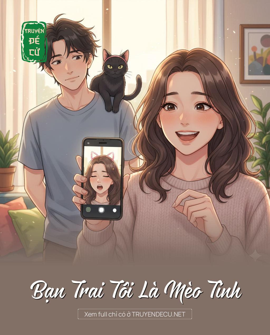 
                            Bạn Trai Tôi Là Mèo Tinh