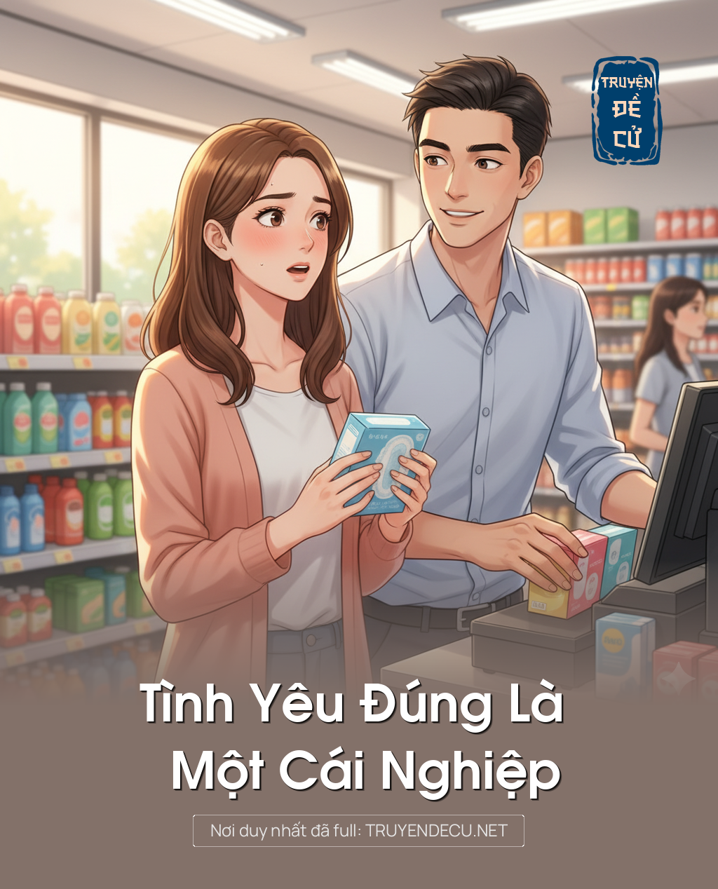 
                            Tình Yêu Đúng Là Một Cái Nghiệp