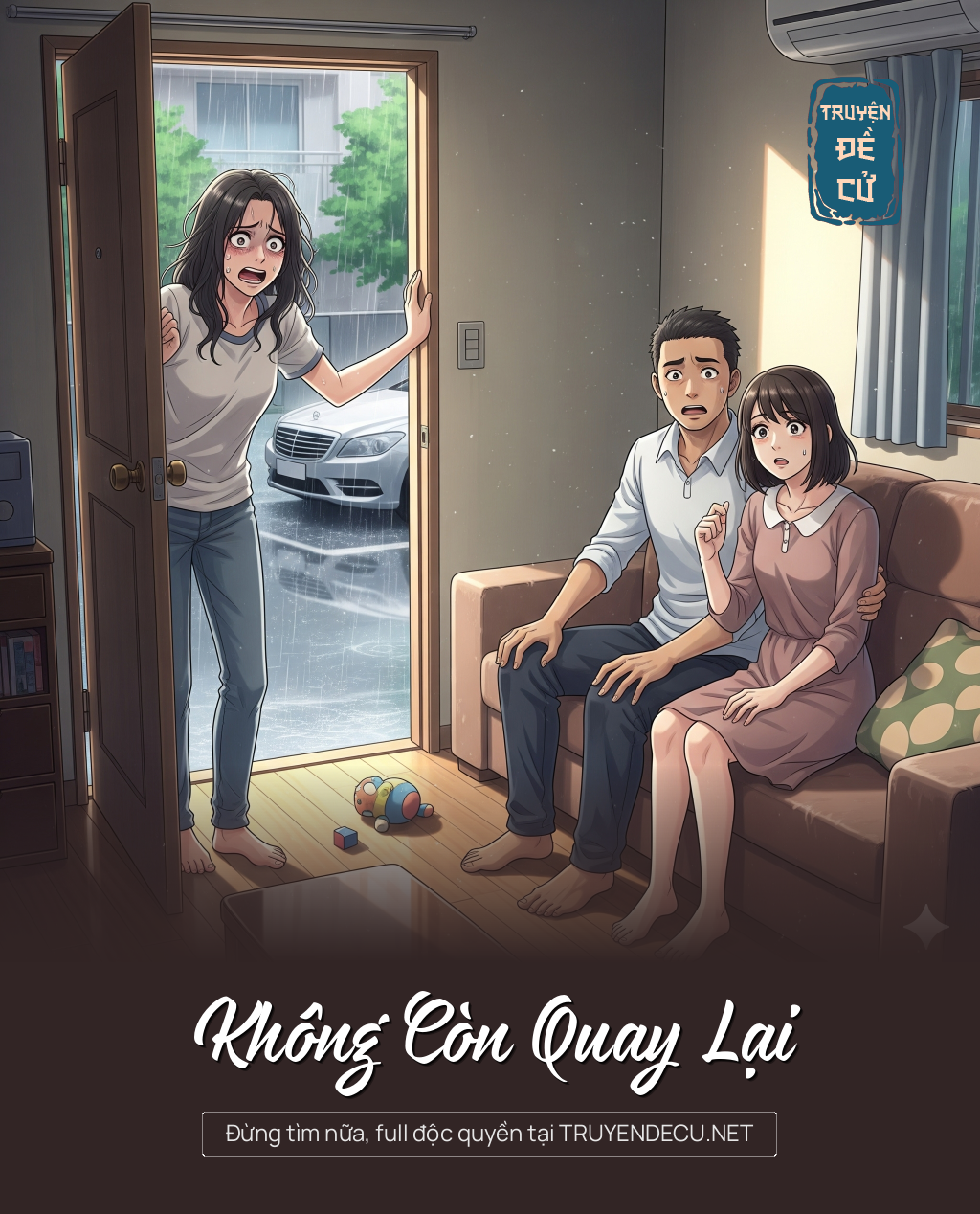 
                            Không Còn Quay Lại