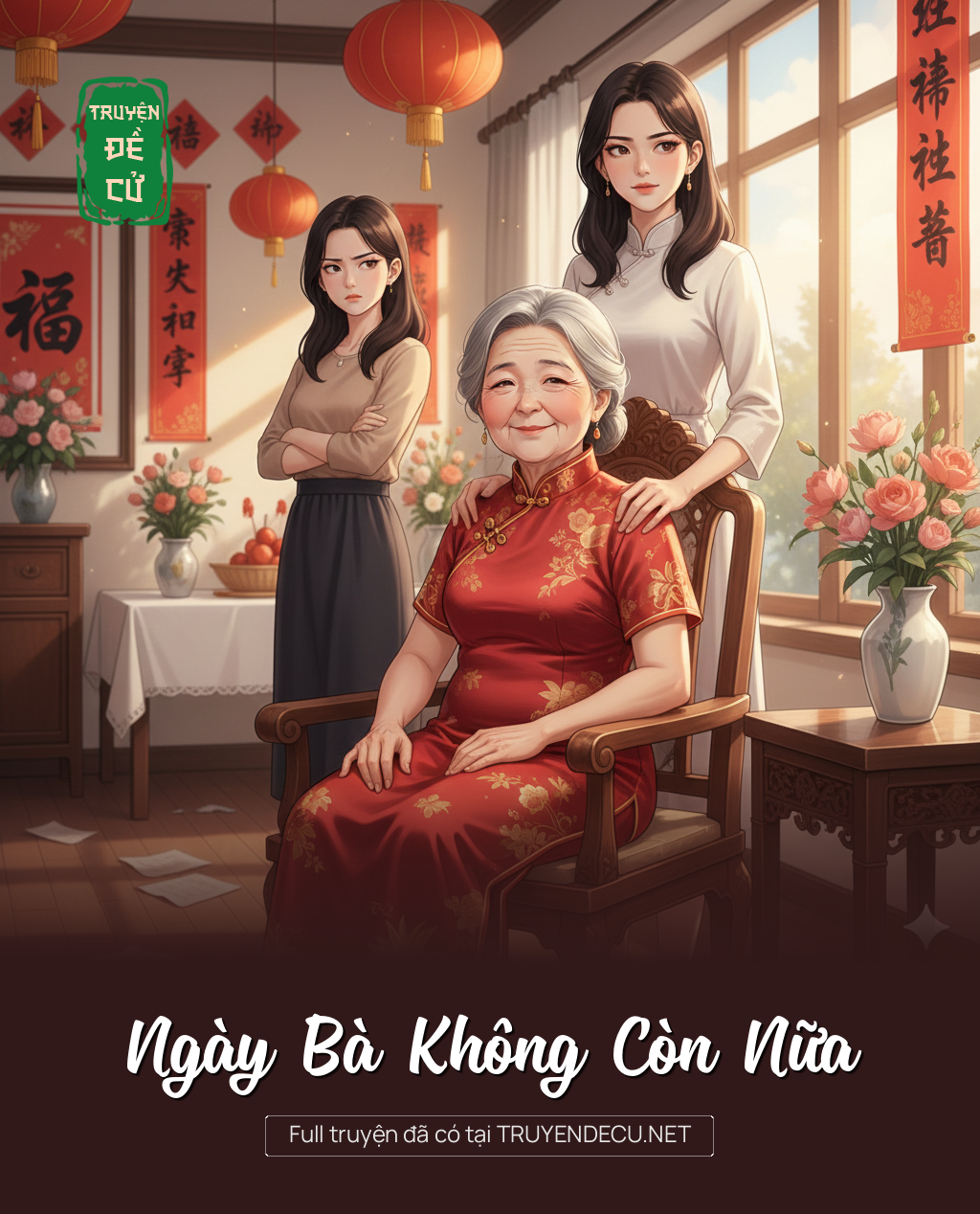 
                            Ngày Bà Không Còn Nữa