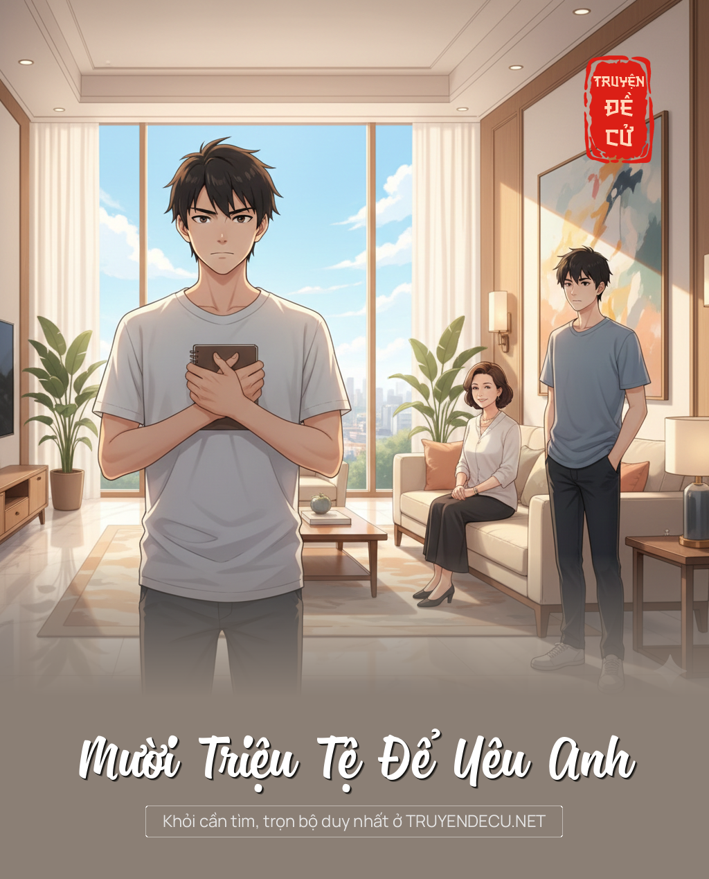 
                            Mười Triệu Tệ Để Yêu Anh