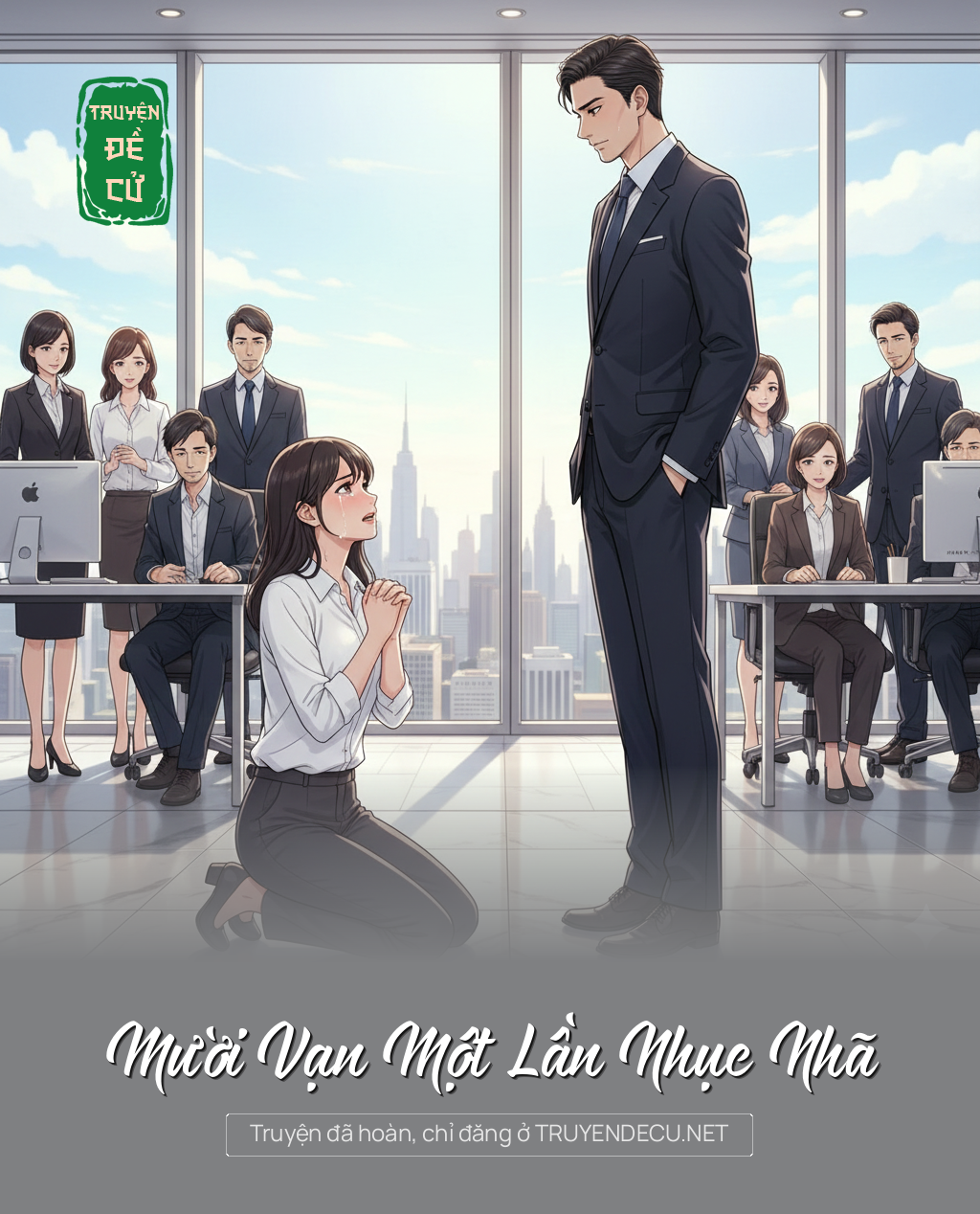 
                            Mười Vạn Một Lần Nhục Nhã