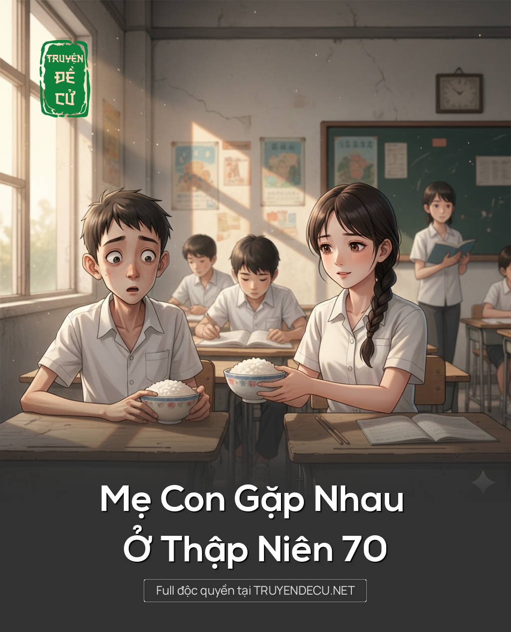 
                            Mẹ Con Gặp Nhau Ở Thập Niên 70