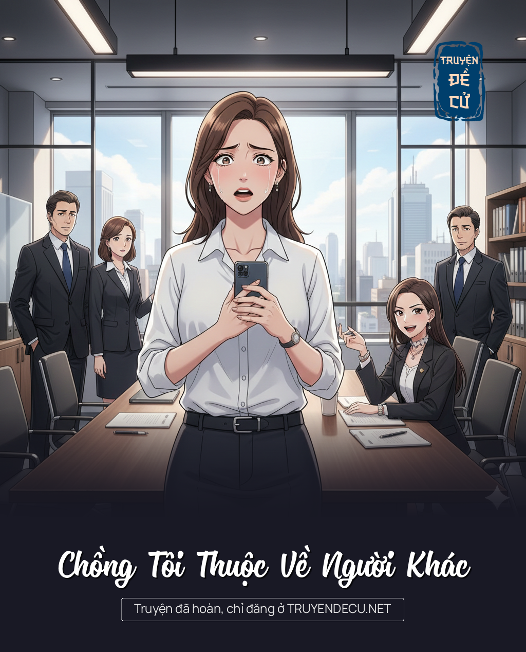
                            Chồng Tôi Thuộc Về Người Khác