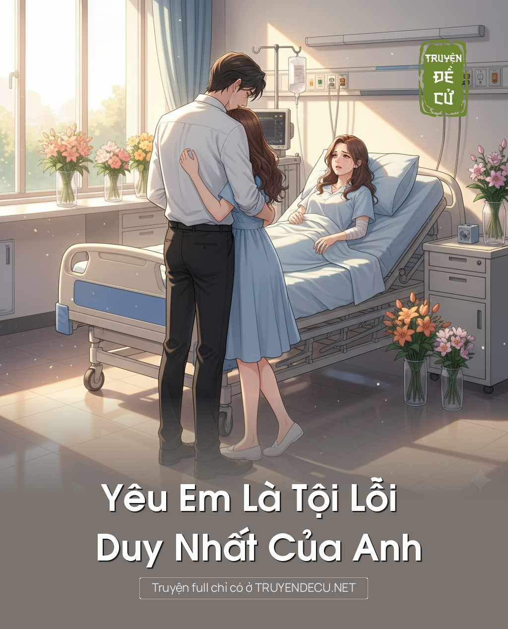 
                            Yêu Em Là Tội Lỗi Duy Nhất Của Anh