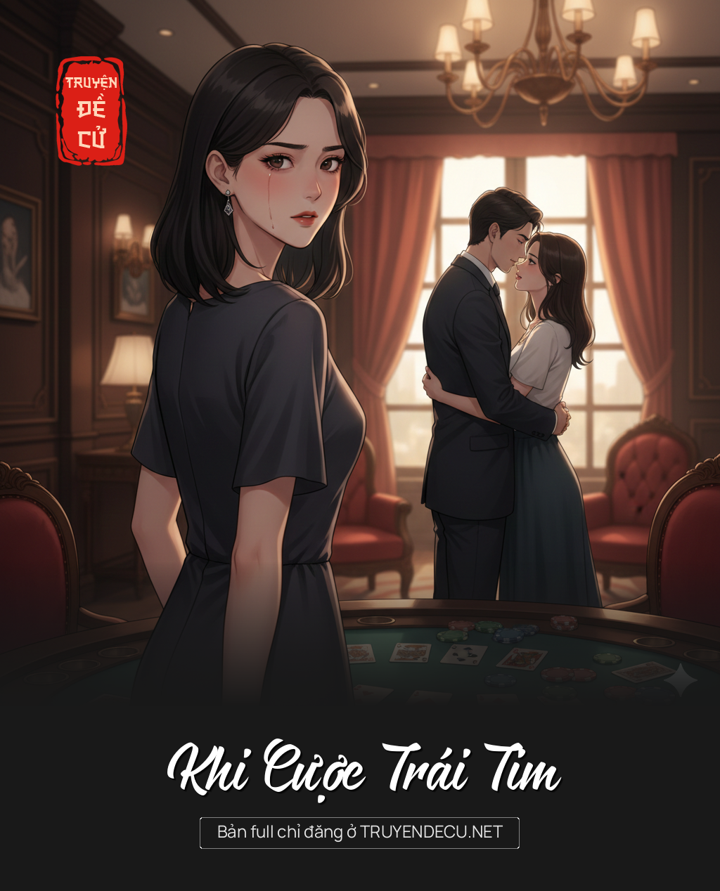 
                            Khi Cược Trái Tim