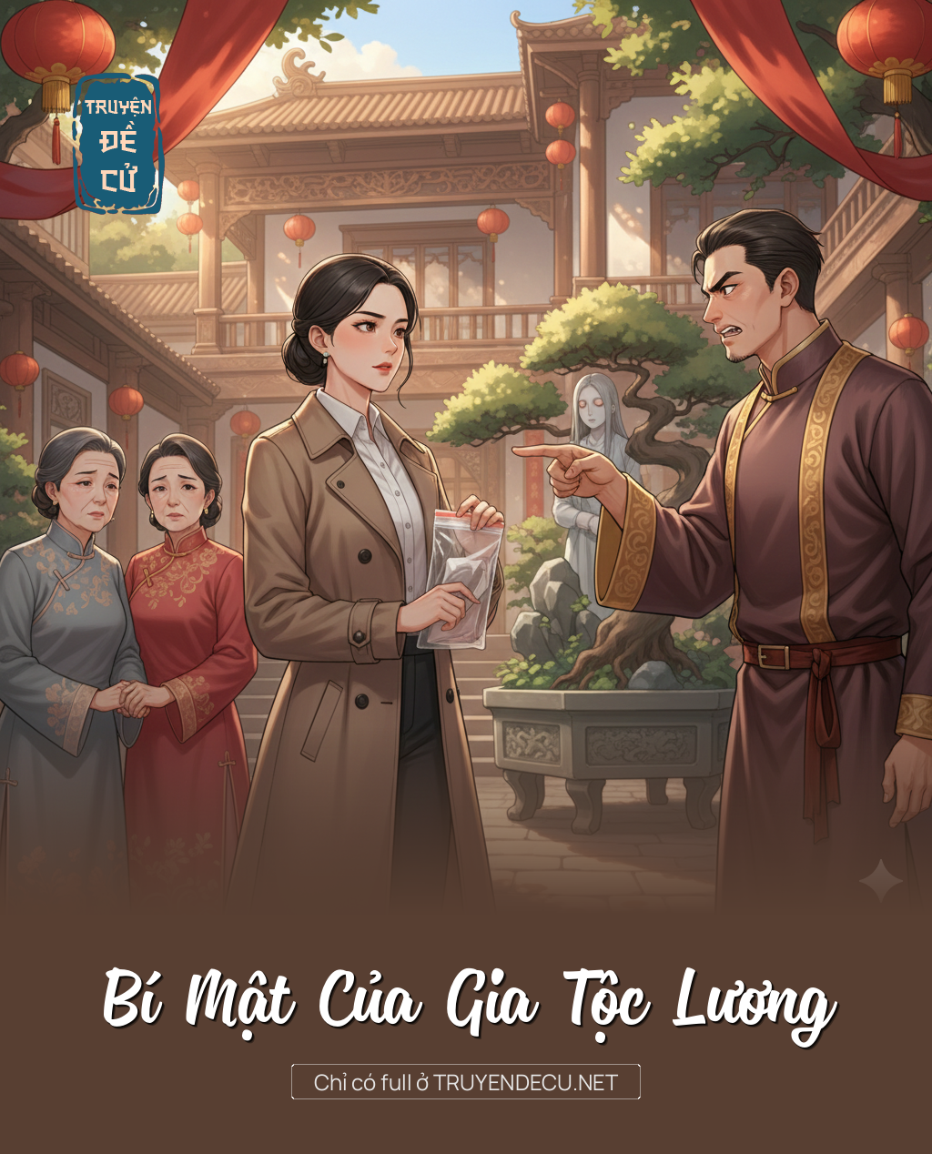 
                            Bí Mật Của Gia Tộc Lương