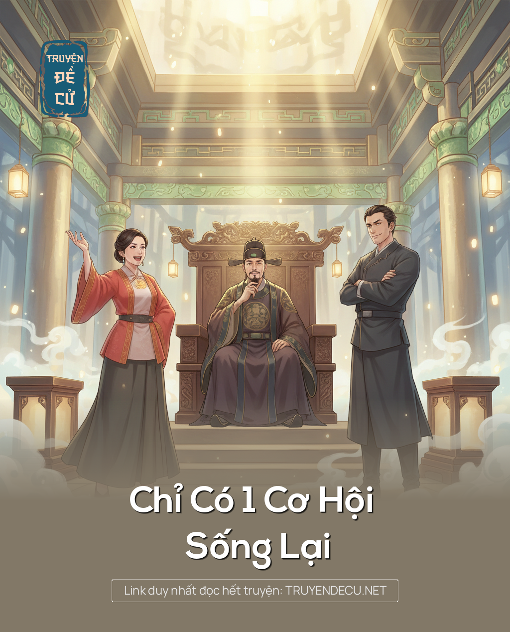 
                            Chỉ Có 1 Cơ Hội Sống Lại