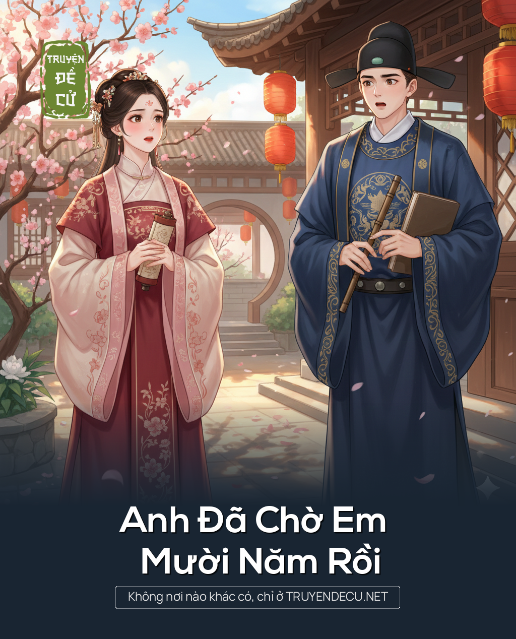 
                            Anh Đã Chờ Em Mười Năm Rồi