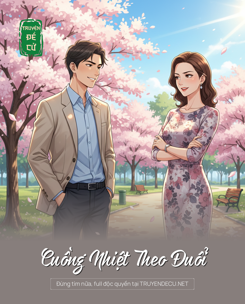 
                            Cuồng Nhiệt Theo Đuổi