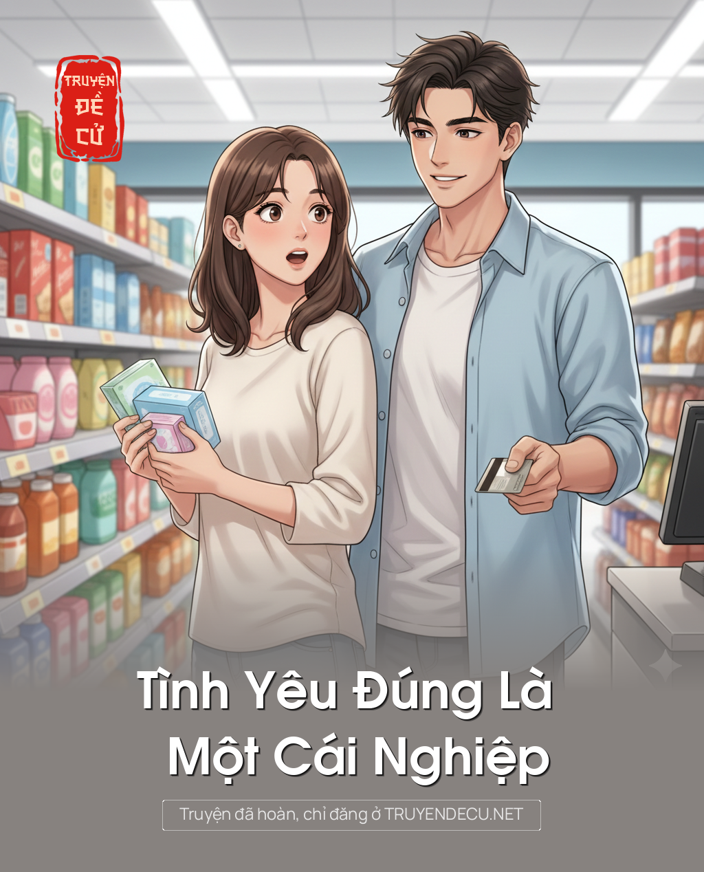 
                            Tình Yêu Đúng Là Một Cái Nghiệp