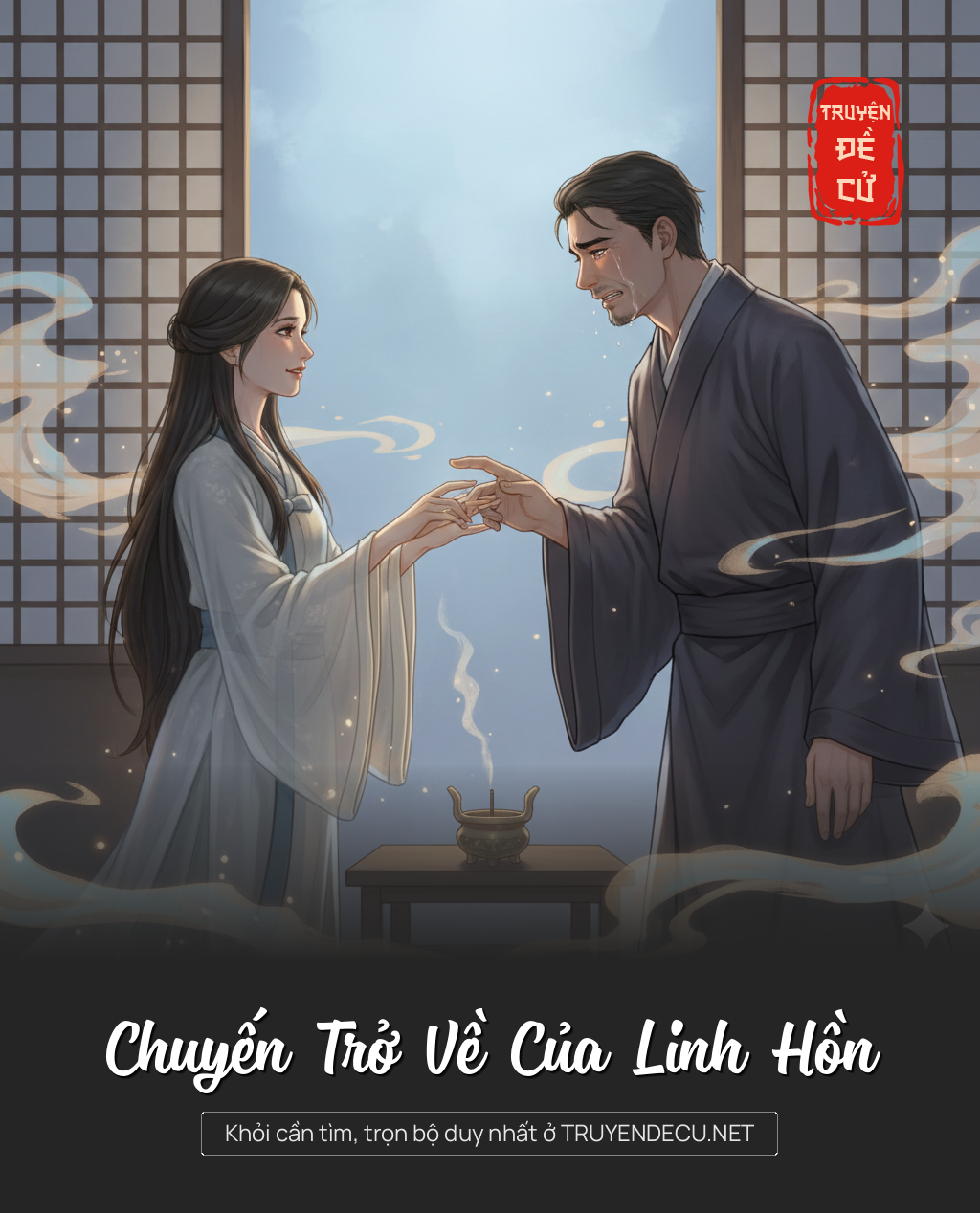 
                            Chuyến Trở Về Của Linh Hồn
