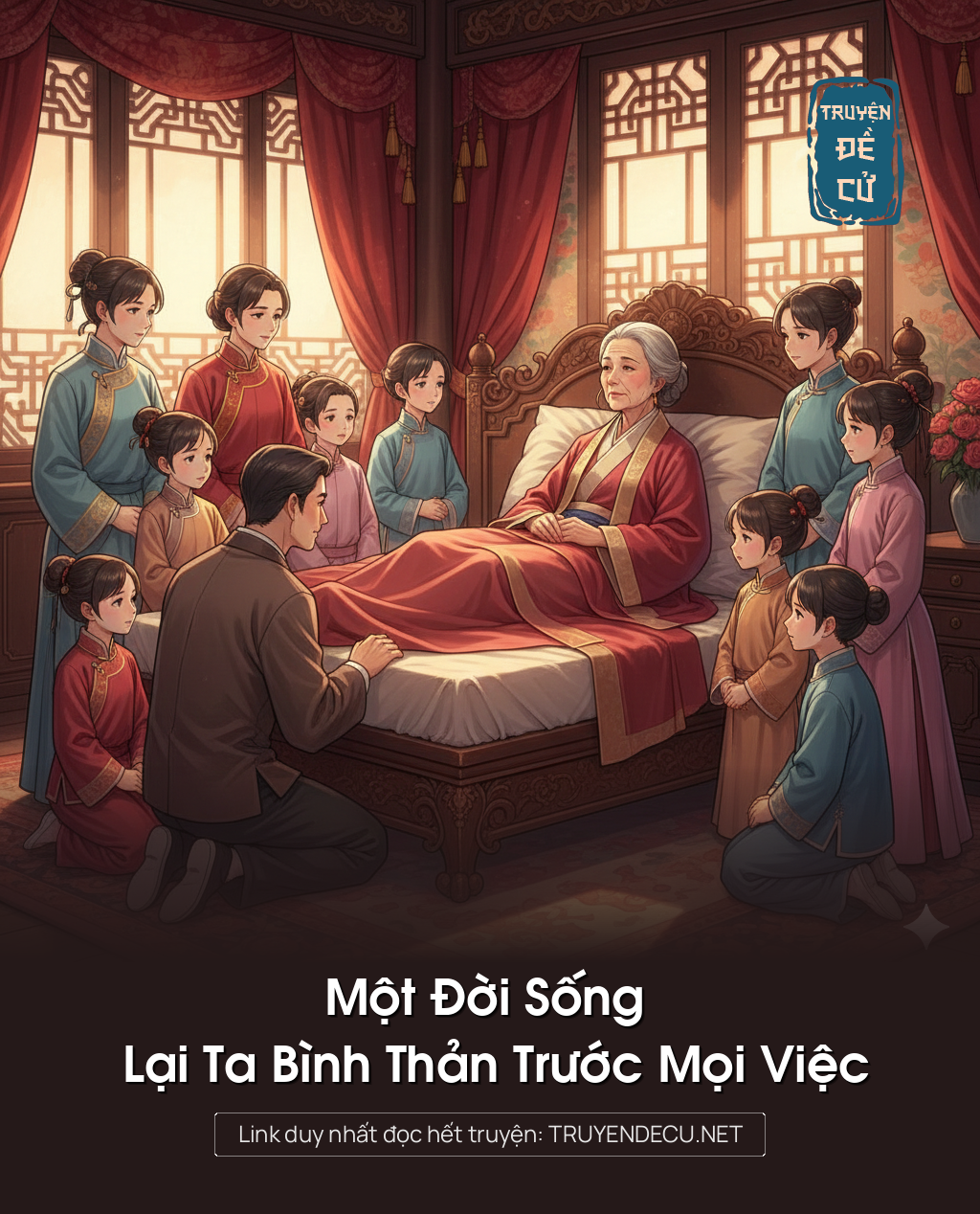 
                            Một Đời Sống Lại Ta Bình Thản Trước Mọi Việc