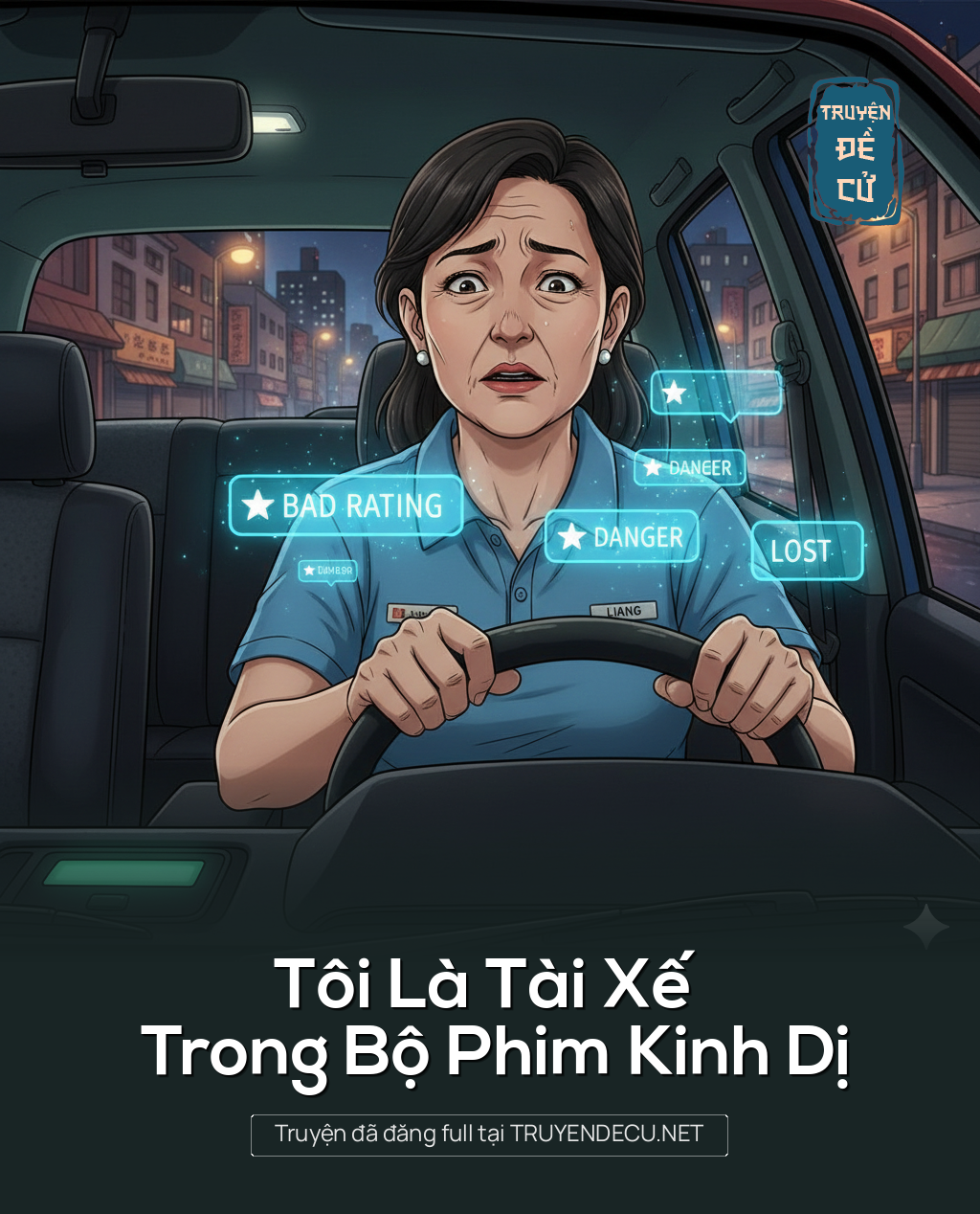 
                            Tôi Là Tài Xế Trong Bộ Phim Kinh Dị