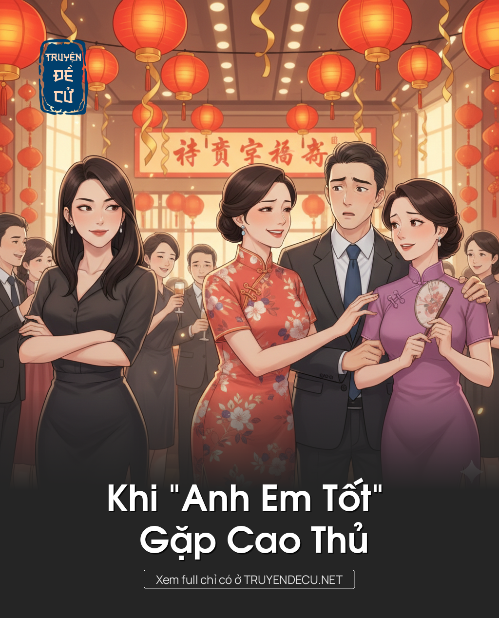 
                            Khi “Anh Em Tốt” Gặp Cao Thủ