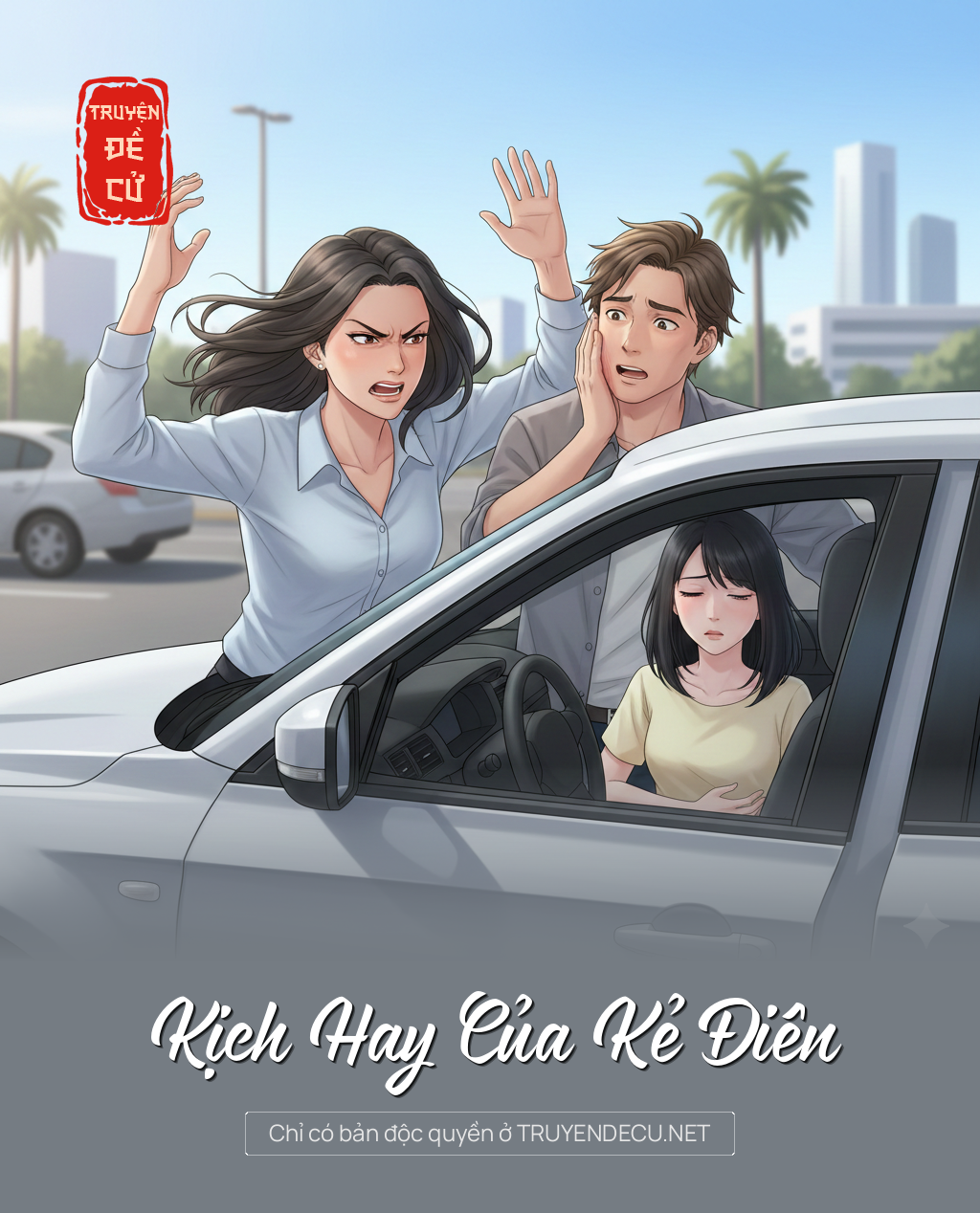 
                            Kịch Hay Của Kẻ Điên