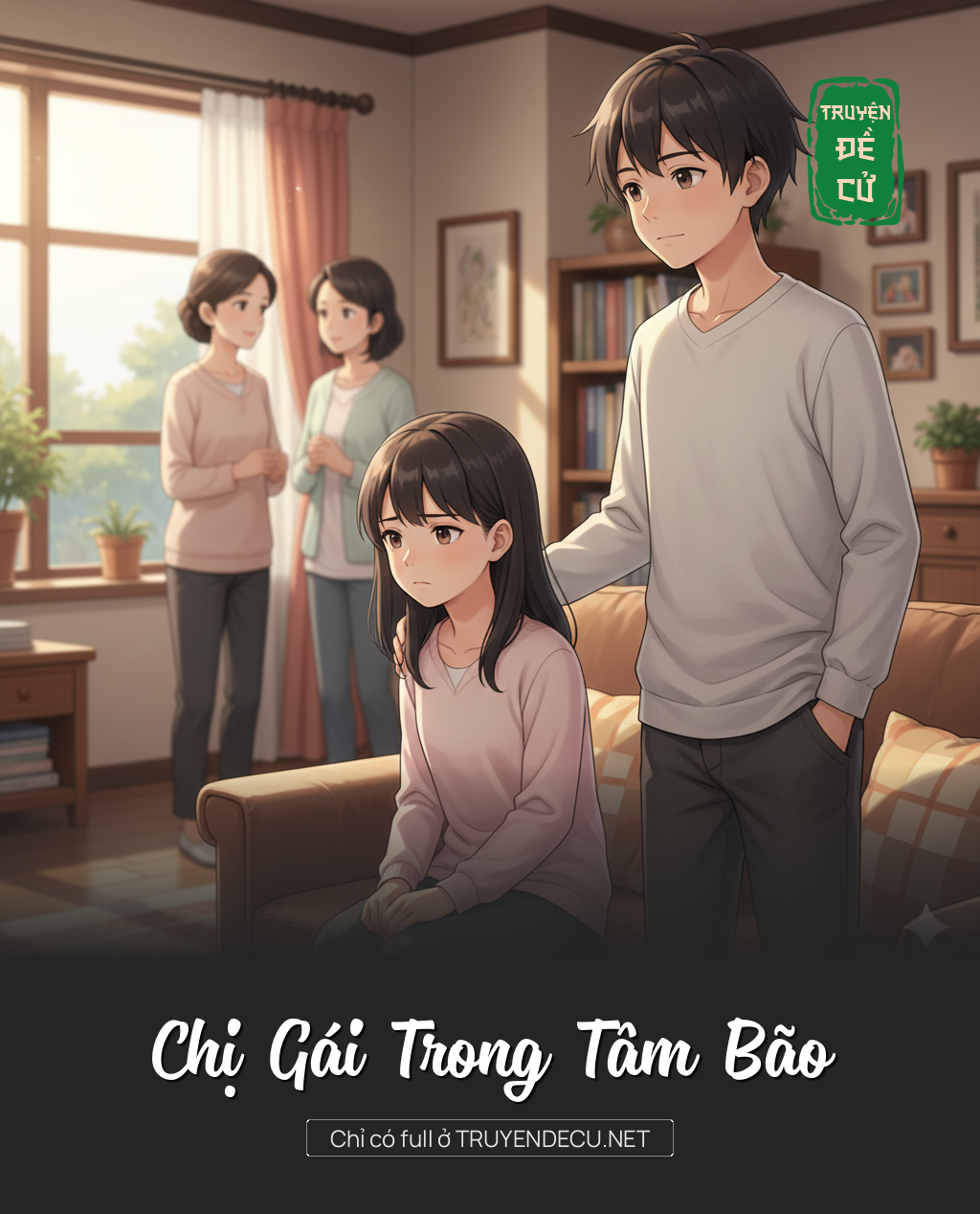 
                            Chị Gái Trong Tâm Bão