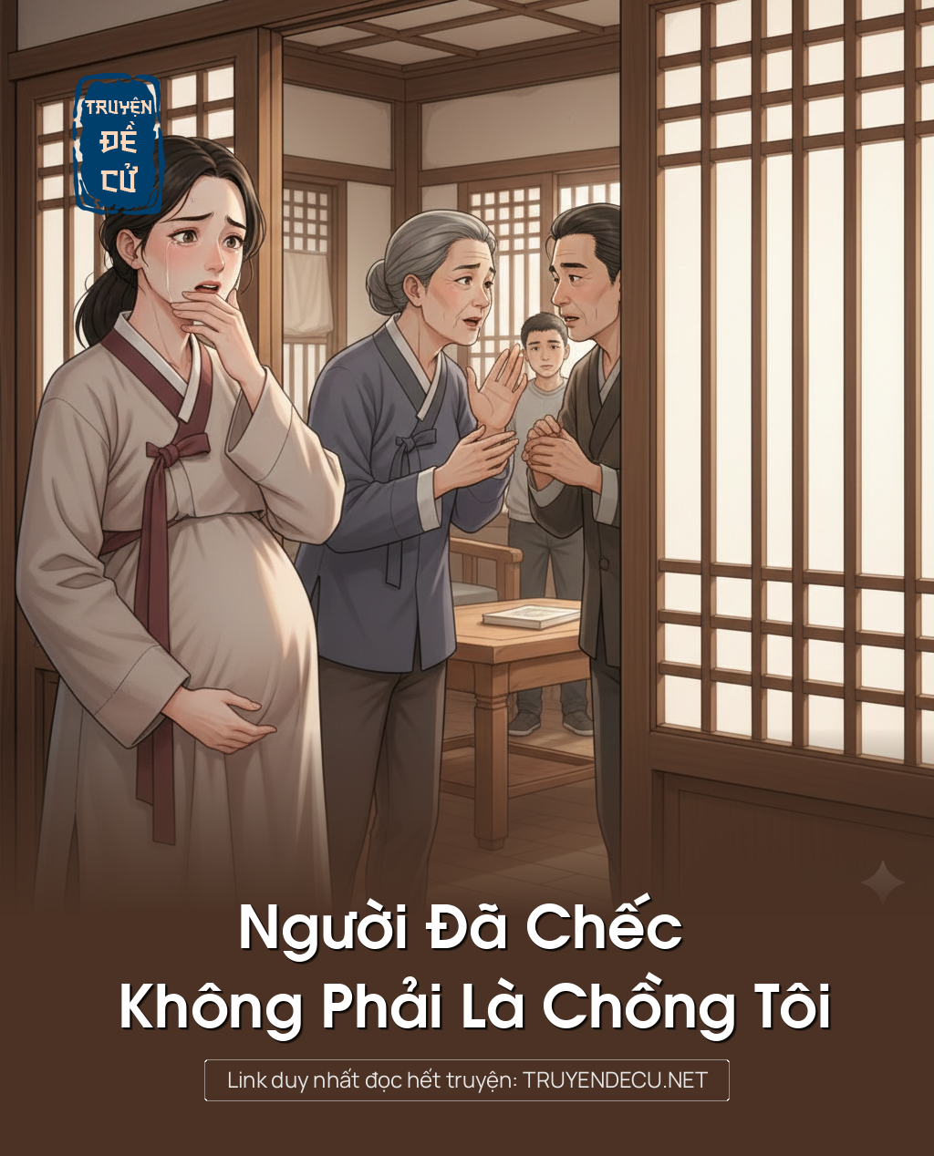 
                            Người Đã Chếc Không Phải Là Chồng Tôi