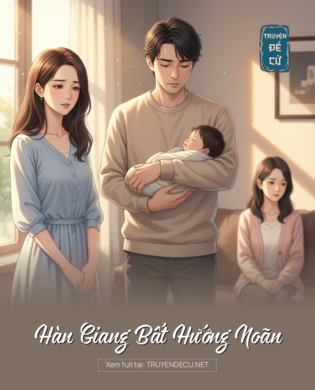 
                            Hàn Giang Bất Hướng Noãn