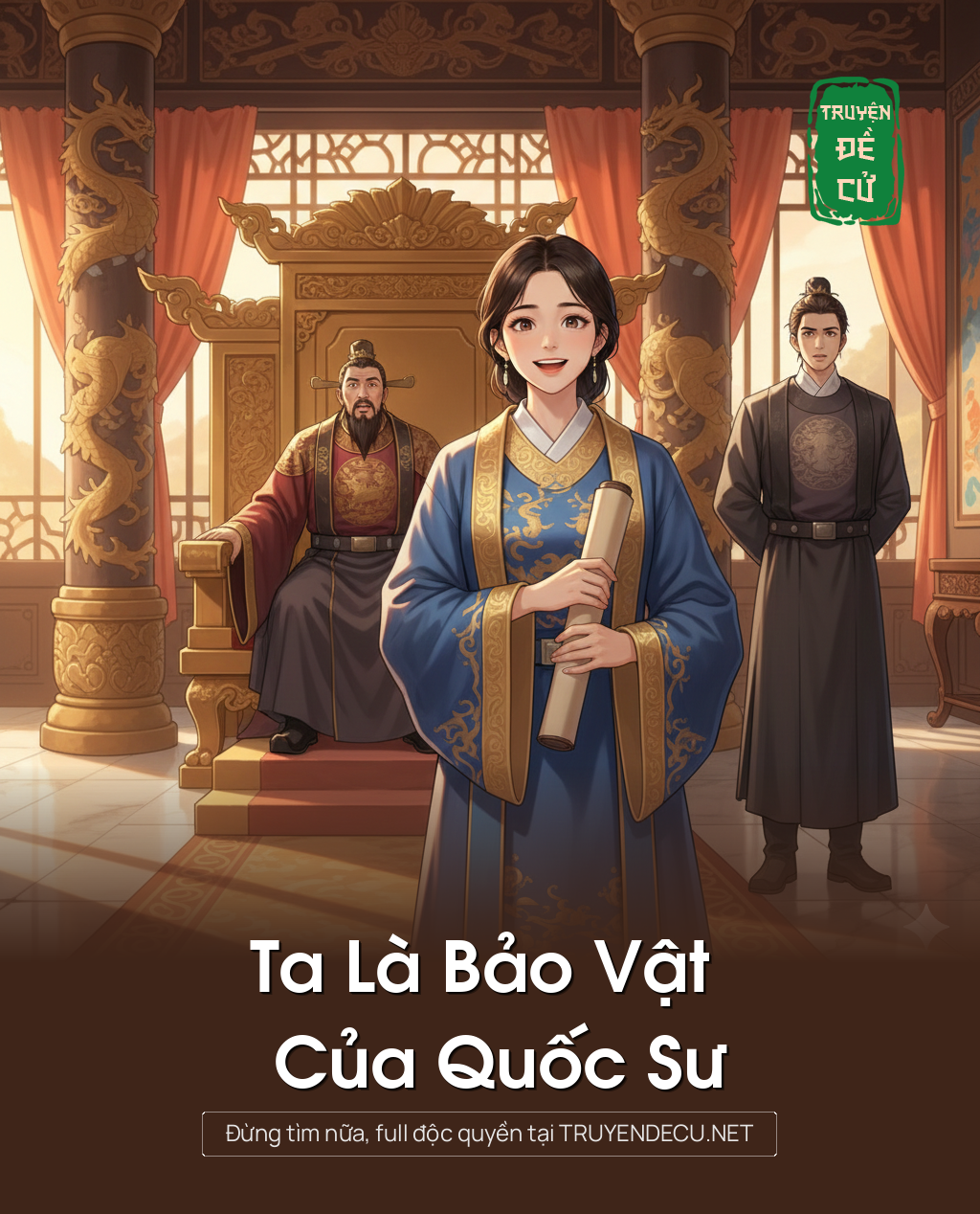 
                            Ta Là Bảo Vật Của Quốc Sư