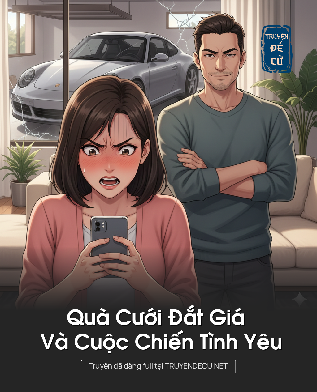
                            Quà Cưới Đắt Giá Và Cuộc Chiến Tình Yêu