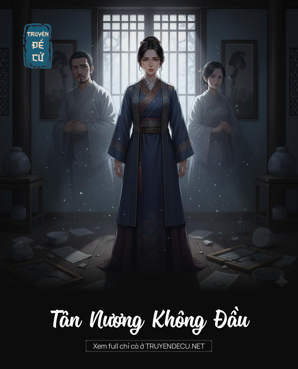 
                            Tân Nương Không Đầu