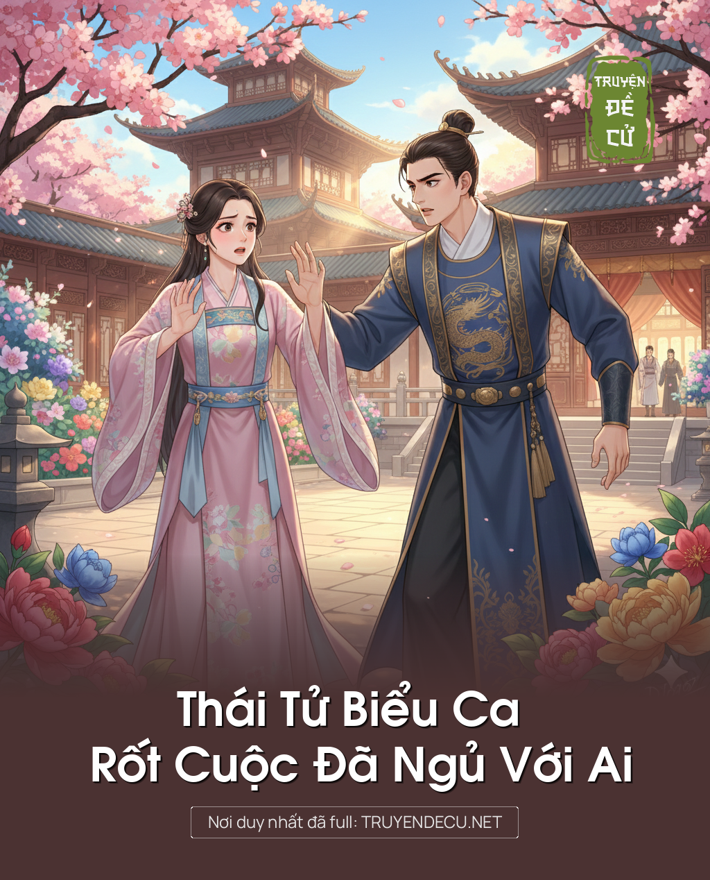 
                            Thái Tử Biểu Ca Rốt Cuộc Đã Ngủ Với Ai