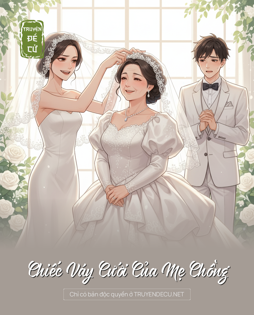 
                            Chiếc Váy Cưới Của Mẹ Chồng