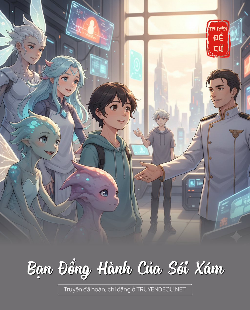 
                            Bạn Đồng Hành Của Sói Xám