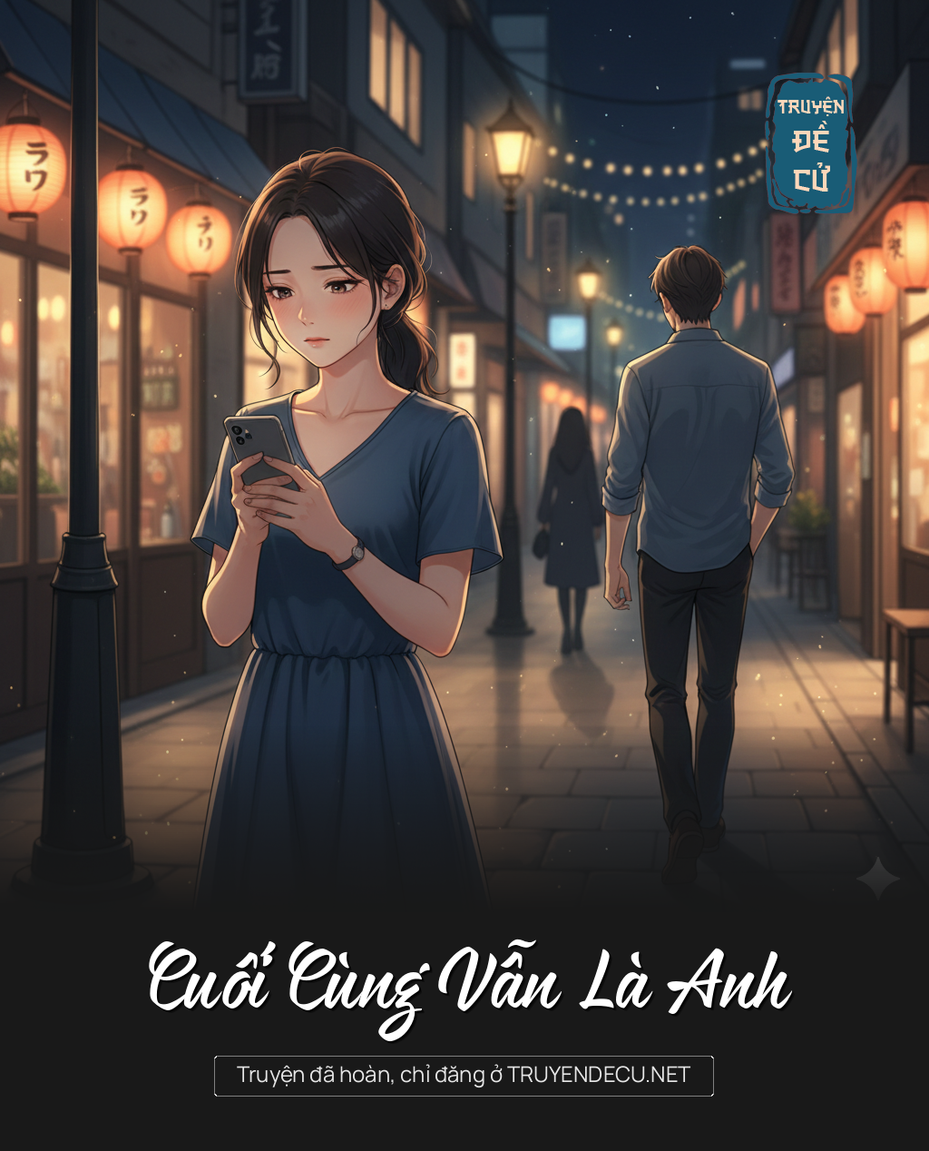 
                            Cuối Cùng Vẫn Là Anh